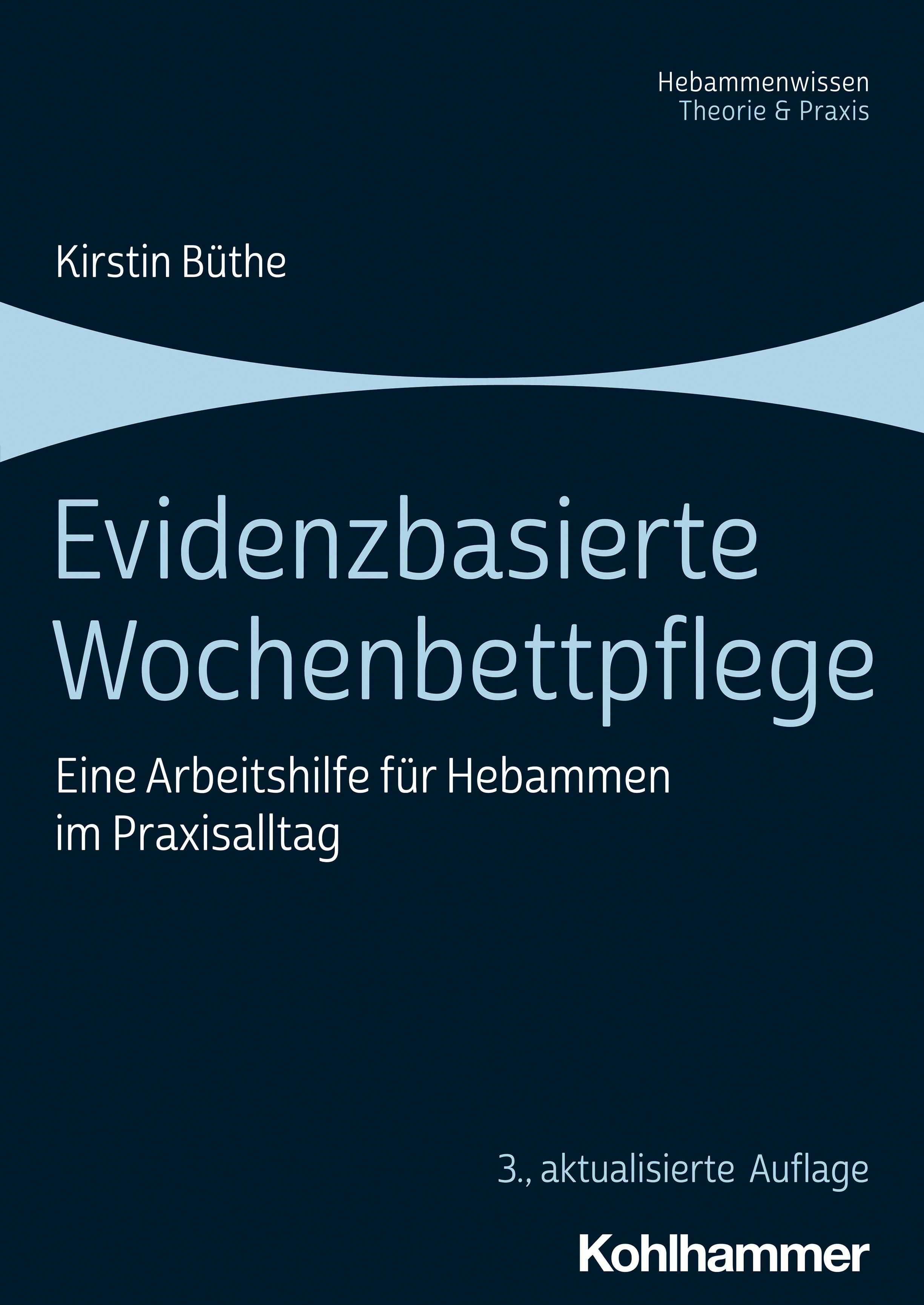 Evidenzbasierte Wochenbettpflege