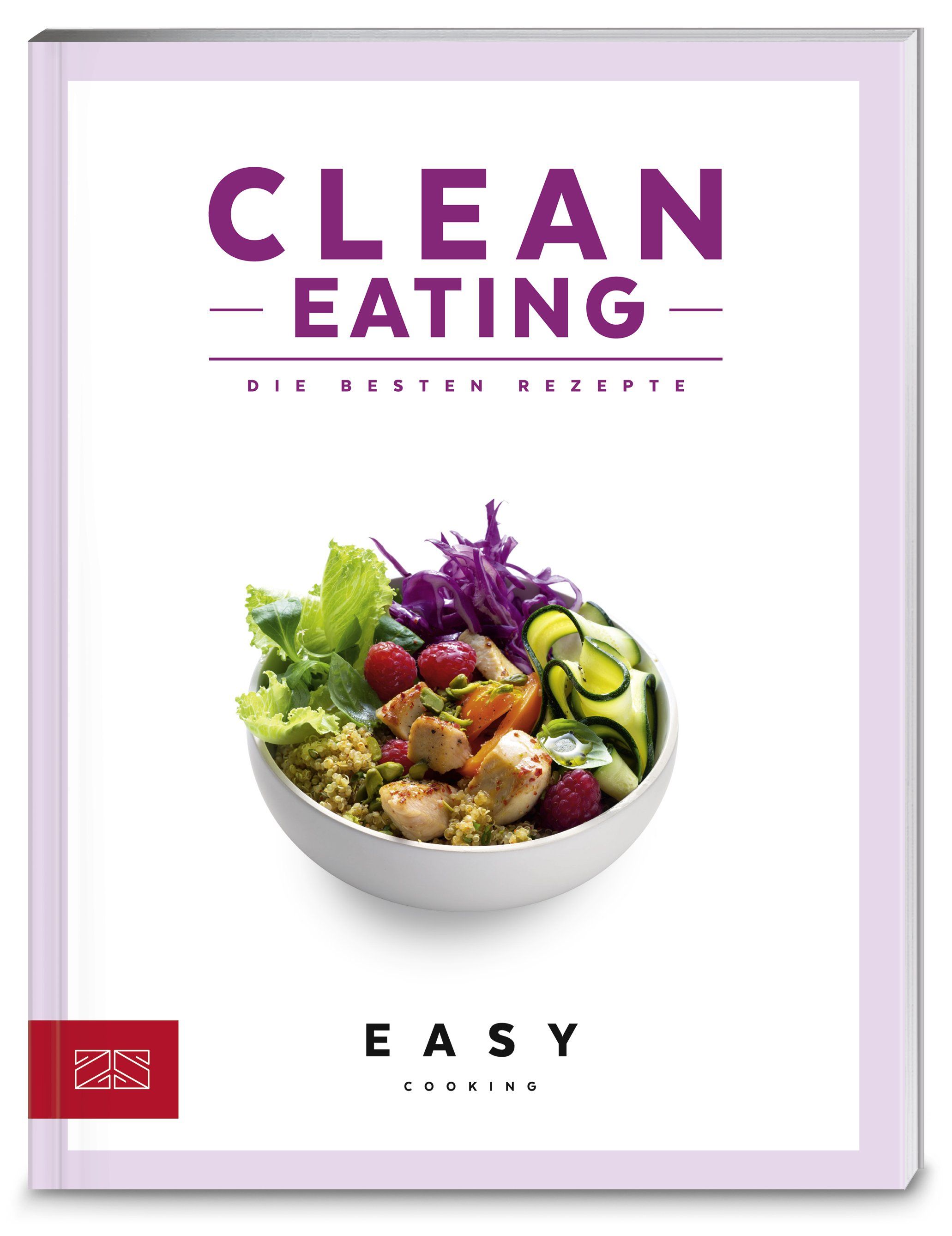 Buchcover mit Titel "Clean Eating". Abgebildet ist eine Schüssel mit Salat und Zutaten. Untertitel: "Die besten Rezepte".