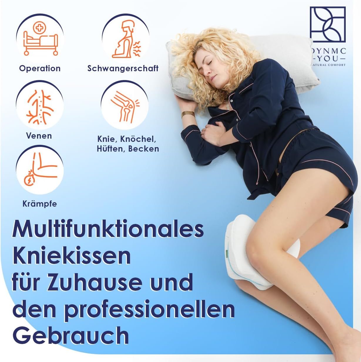 Frau liegt mit Kniekissen im Bett. Icons: Operation, Schwangerschaft, Venen, Knie, Krämpfe. Text: Multifunktionales Kniekissen.