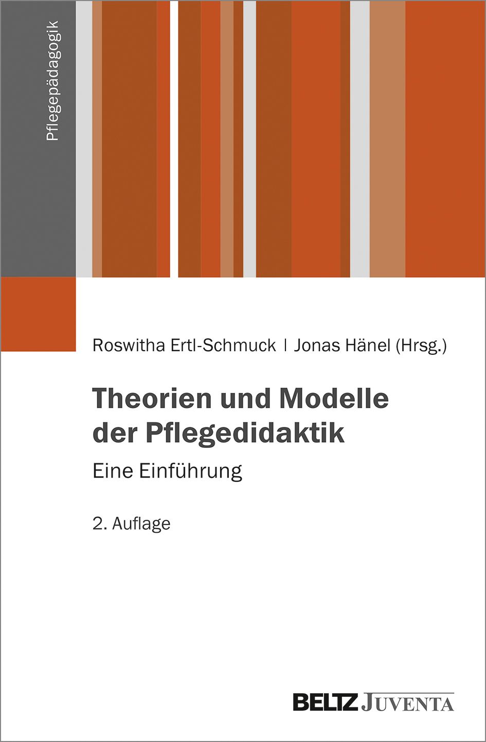 Theorien und Modelle der Pflegedidaktik