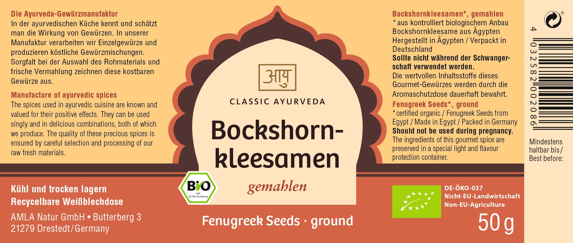 Etikett mit Text: Bockshornkleesamen, gemahlen. Bio-Siegel. "Classic Ayurveda" Logo. Text in Deutsch und Englisch.