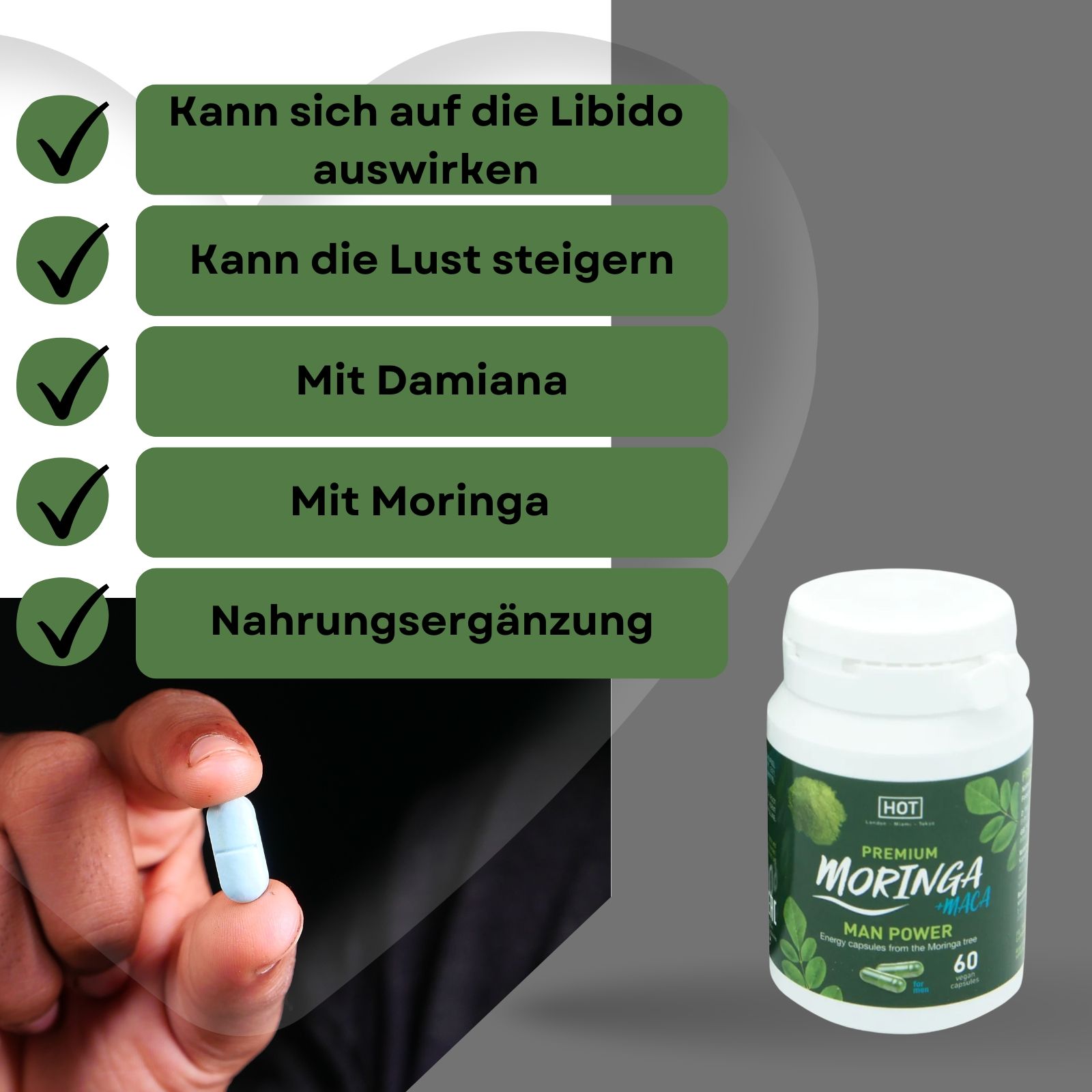 Flasche und Kapsel. Aufschrift: Moringa + Maca. Text: Kann sich auf die Libido auswirken. Nahrungsergänzung.