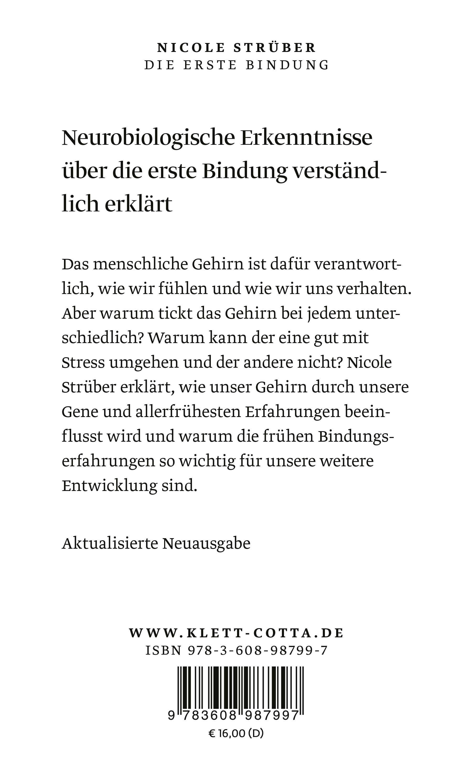 Buchrückseite mit Text. Titel: Die erste Bindung. Autorin: Nicole Strüber. Verlag: Klett-Cotta. ISBN-Nummer und Preis sind sichtbar.