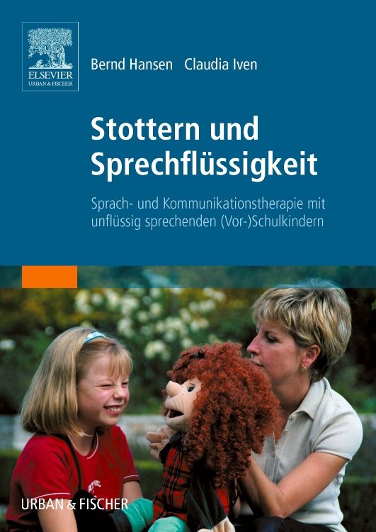 Buchcover: "Stottern und Sprechflüssigkeit". Titel, Autoren, Logo Elsevier. Kind, Frau mit Handpuppe.