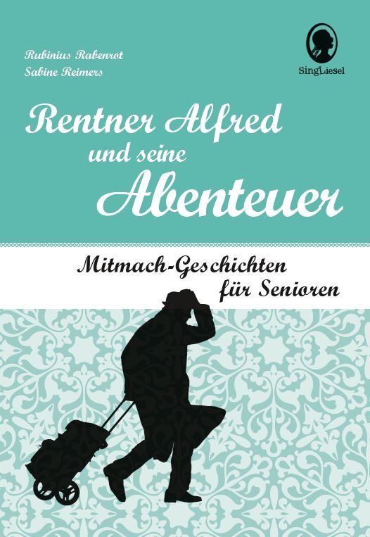 Rentner Alfred und seine Abenteuer