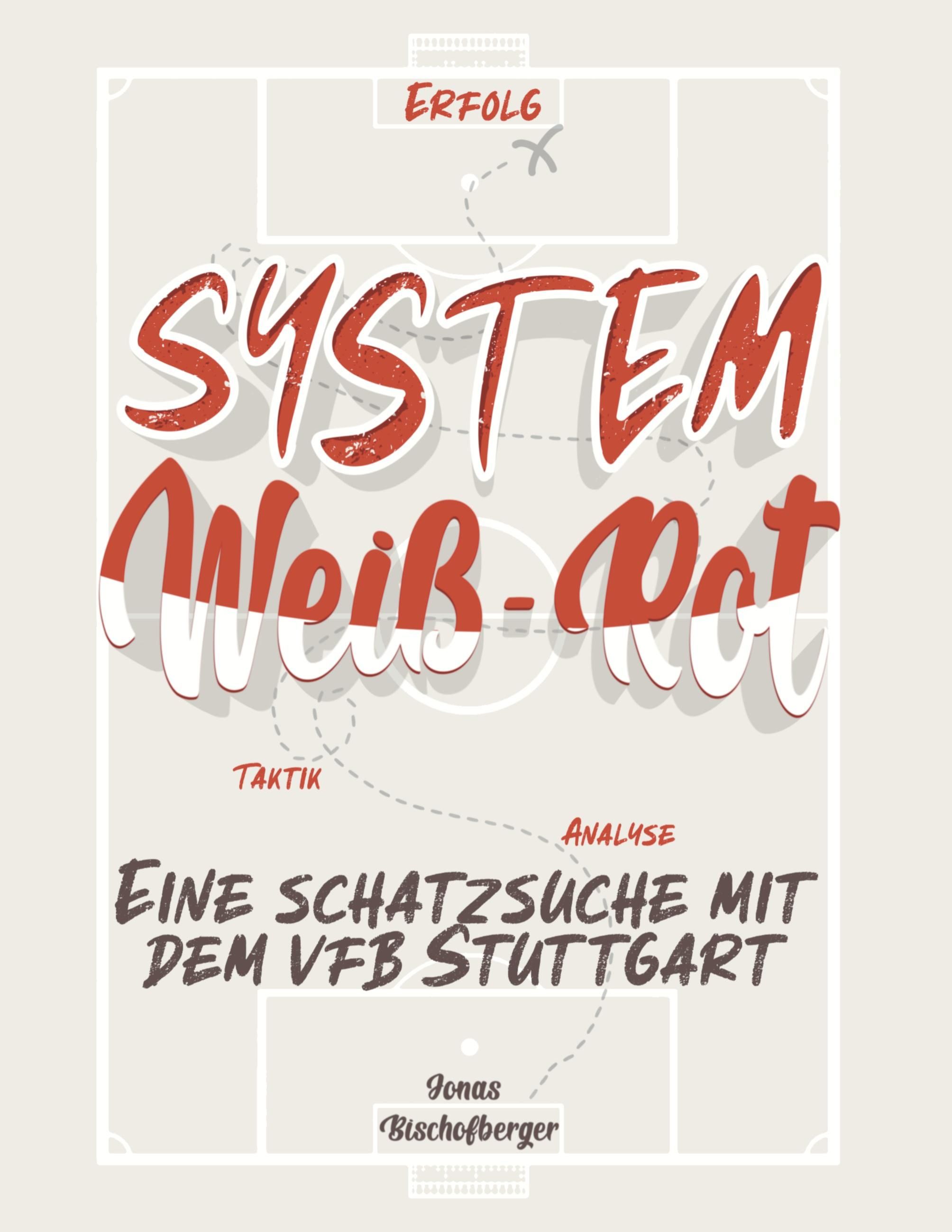 System Weiß-Rot Eine Schatzsuche mit dem VfB Stuttgart