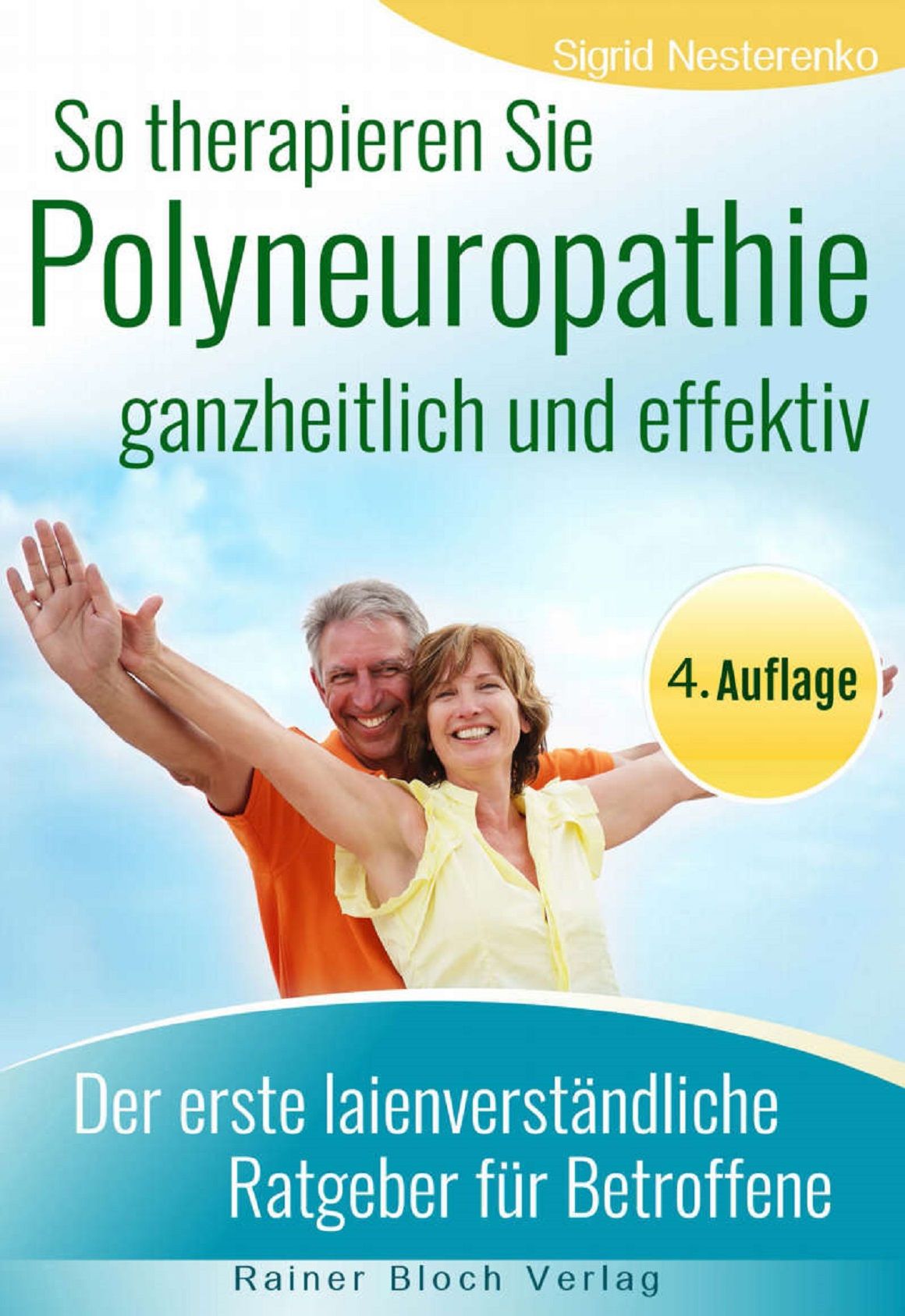 Buchcover mit Titel: So therapieren Sie Polyneuropathie. 4. Auflage. Personen lächeln. Rainer Bloch Verlag.