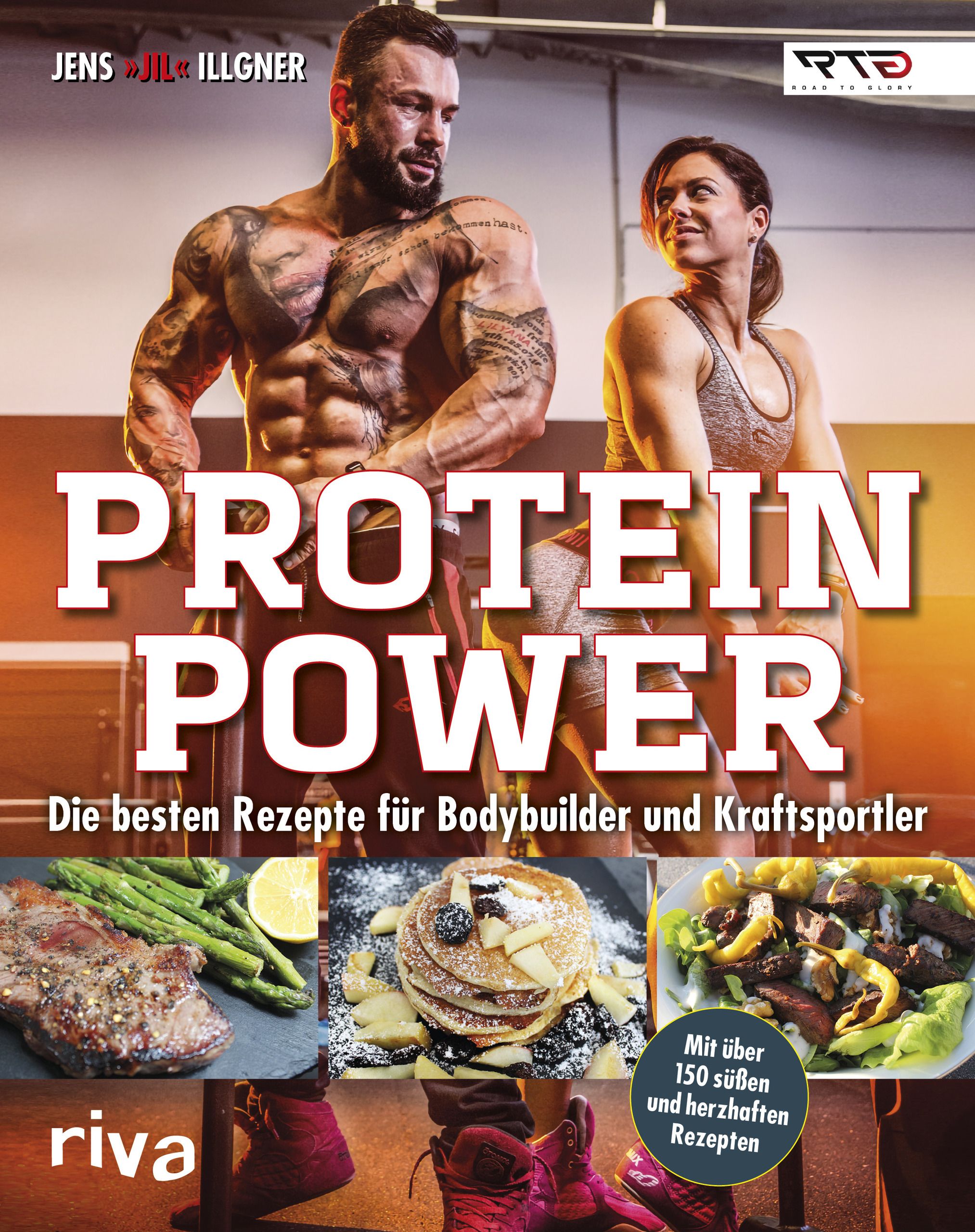 Buchcover mit muskulösen Personen. Titel: PROTEIN POWER. Untertitel: Die besten Rezepte für Bodybuilder und Kraftsportler. Riva-Verlag.