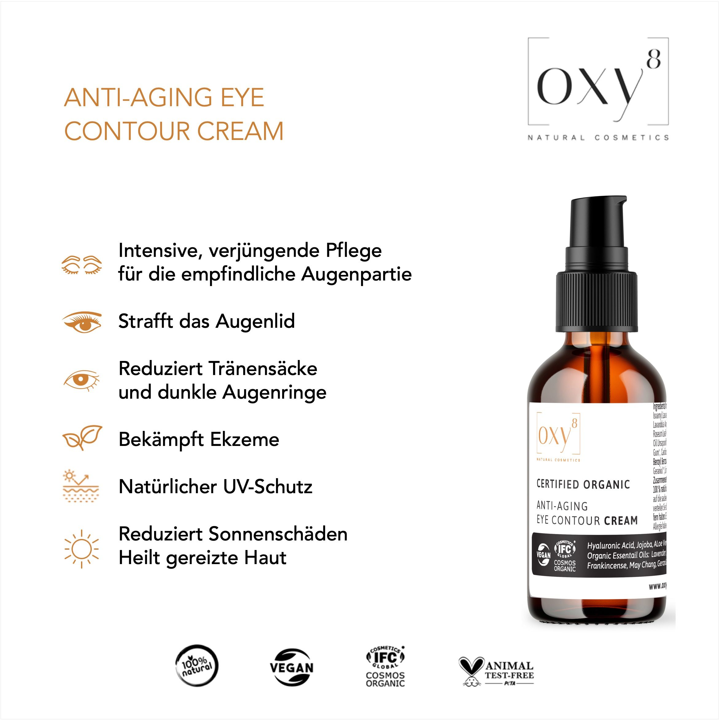 oxy8 Naturkosmetik Anti Aging EYE Contour Cream - Strafft Augenlider & reduziert Augenringe 15 ml Augencreme