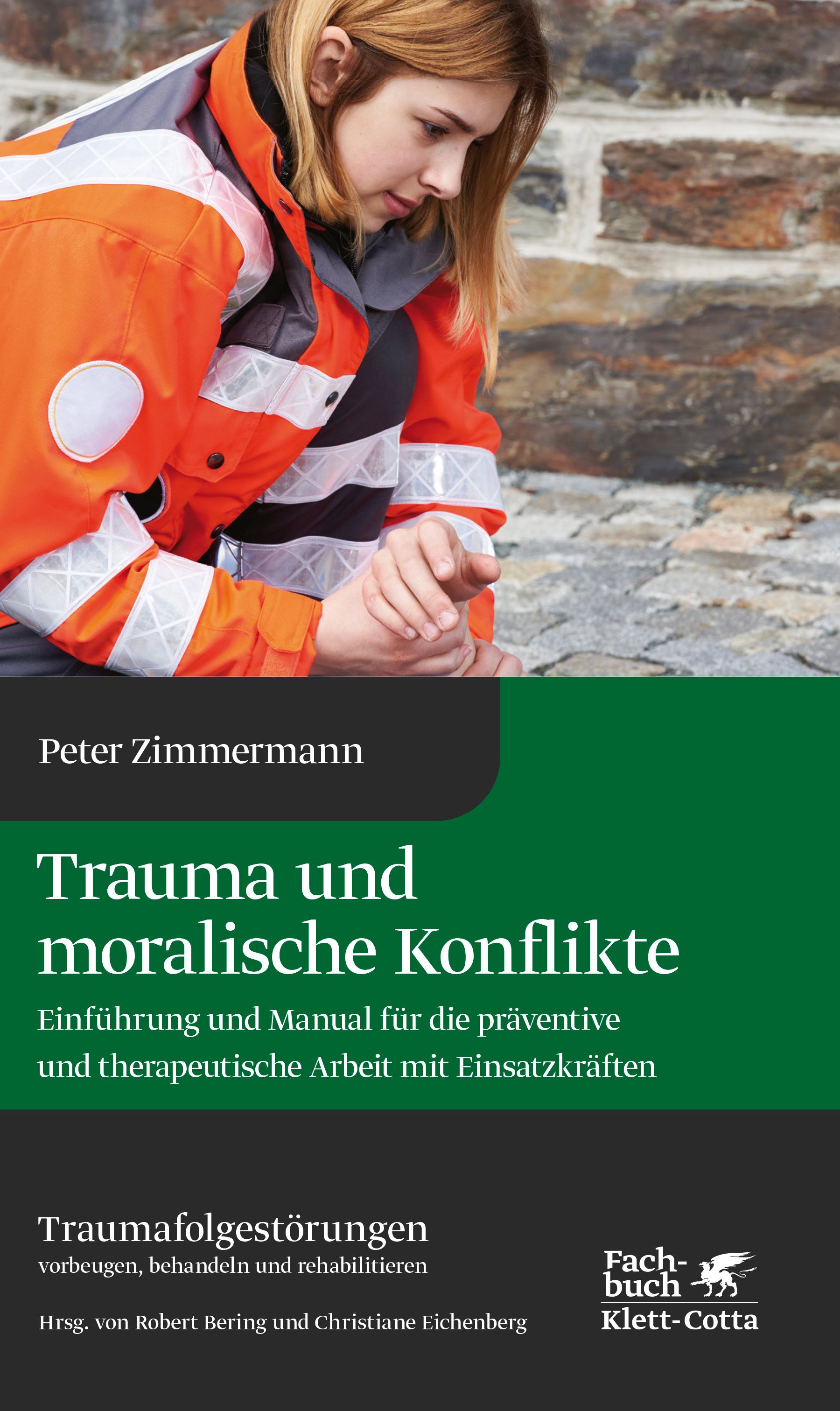 Buchcover: "Trauma und moralische Konflikte". Autor: Peter Zimmermann. Verlag Klett-Cotta. Titel in weißer Schrift auf grünem und schwarzem Hintergrund.
