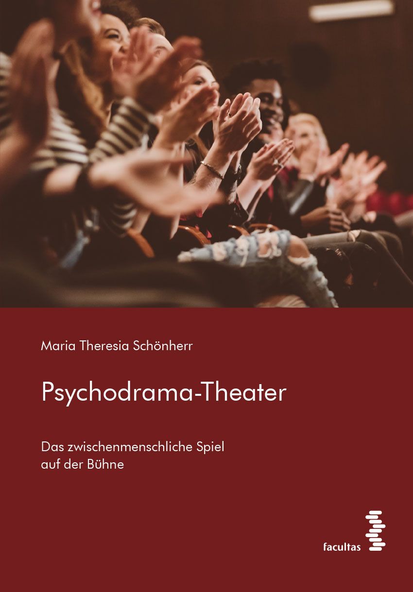 Buchcover: Psychodrama-Theater. Titel in Weiß auf bordeauxrotem Hintergrund. Im Hintergrund applaudierende Menschen im Theater.