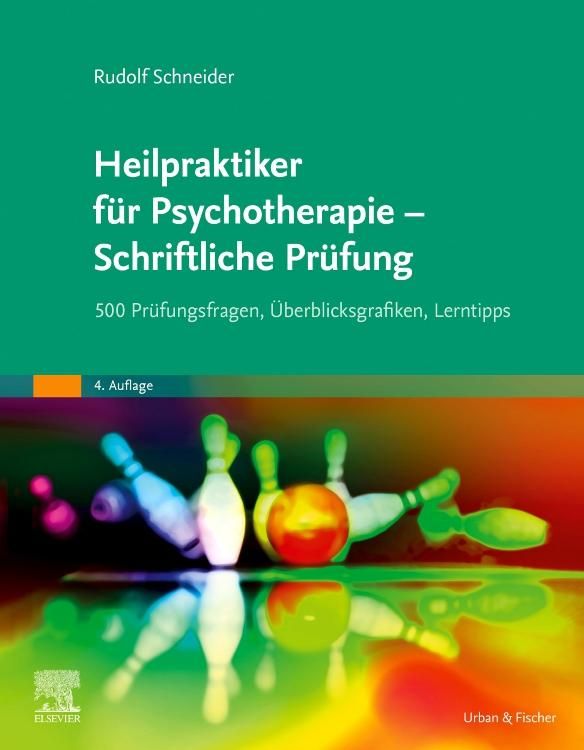 Buchcover: "Heilpraktiker für Psychotherapie - Schriftliche Prüfung". Autor: Rudolf Schneider. Verlag: Urban & Fischer. 4. Auflage.
