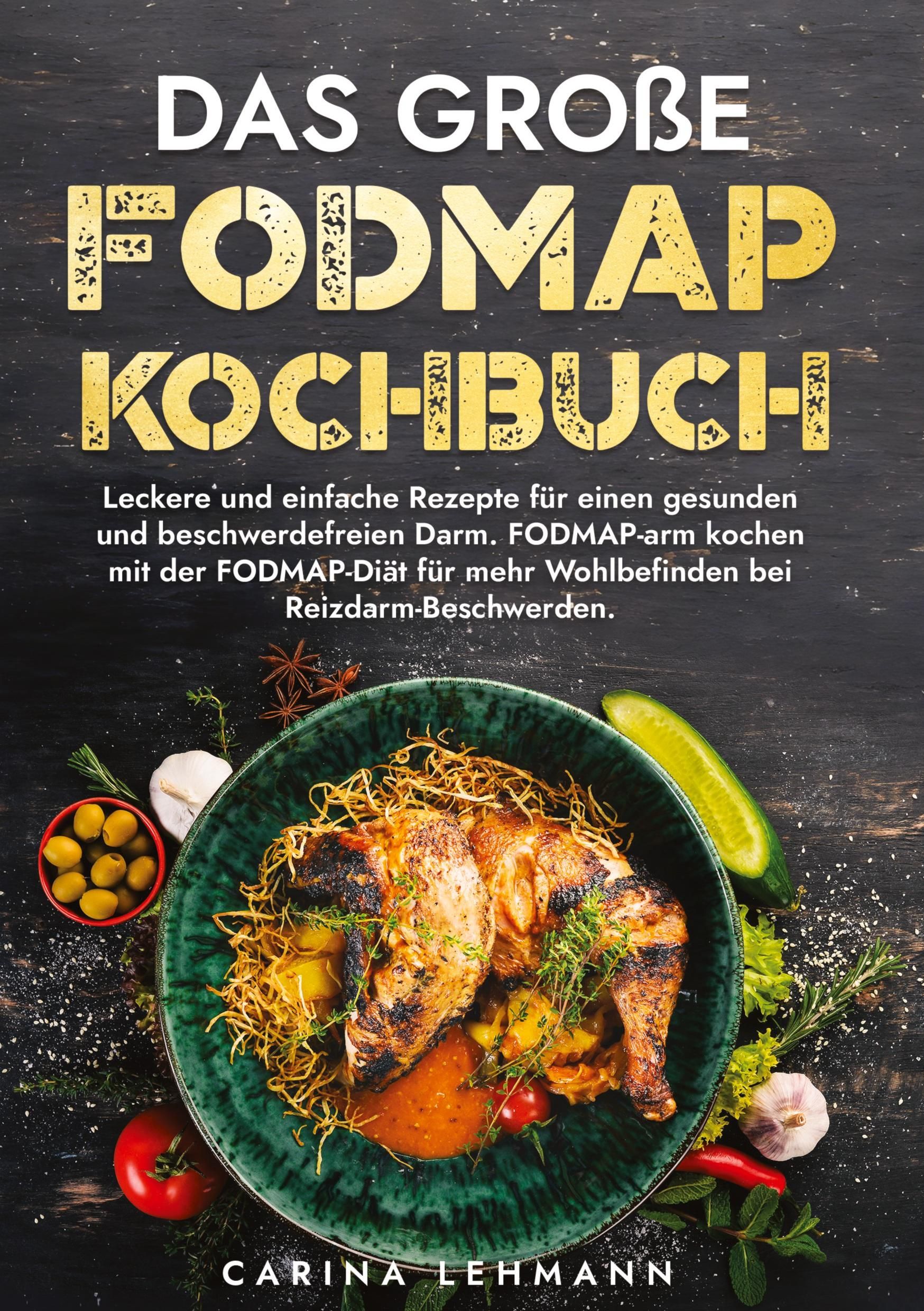 Kochbuch mit Titel „Das große Fodmap Kochbuch“. Auf dem Cover: Hähnchengericht auf Teller, Zutaten.
