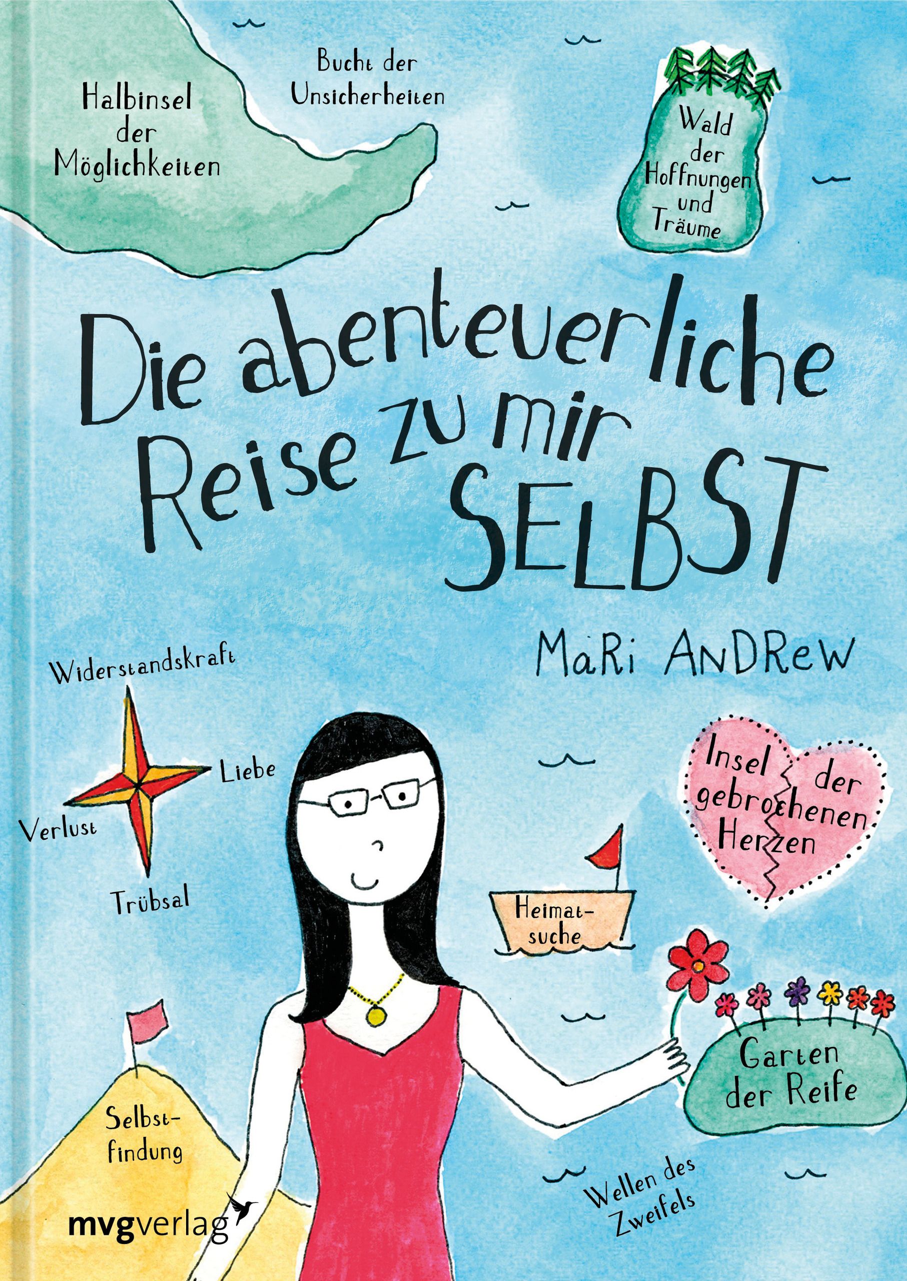Buchcover mit Titel: Die abenteuerliche Reise zu mir selbst. Illustration einer Frau, Karten und Inseln.