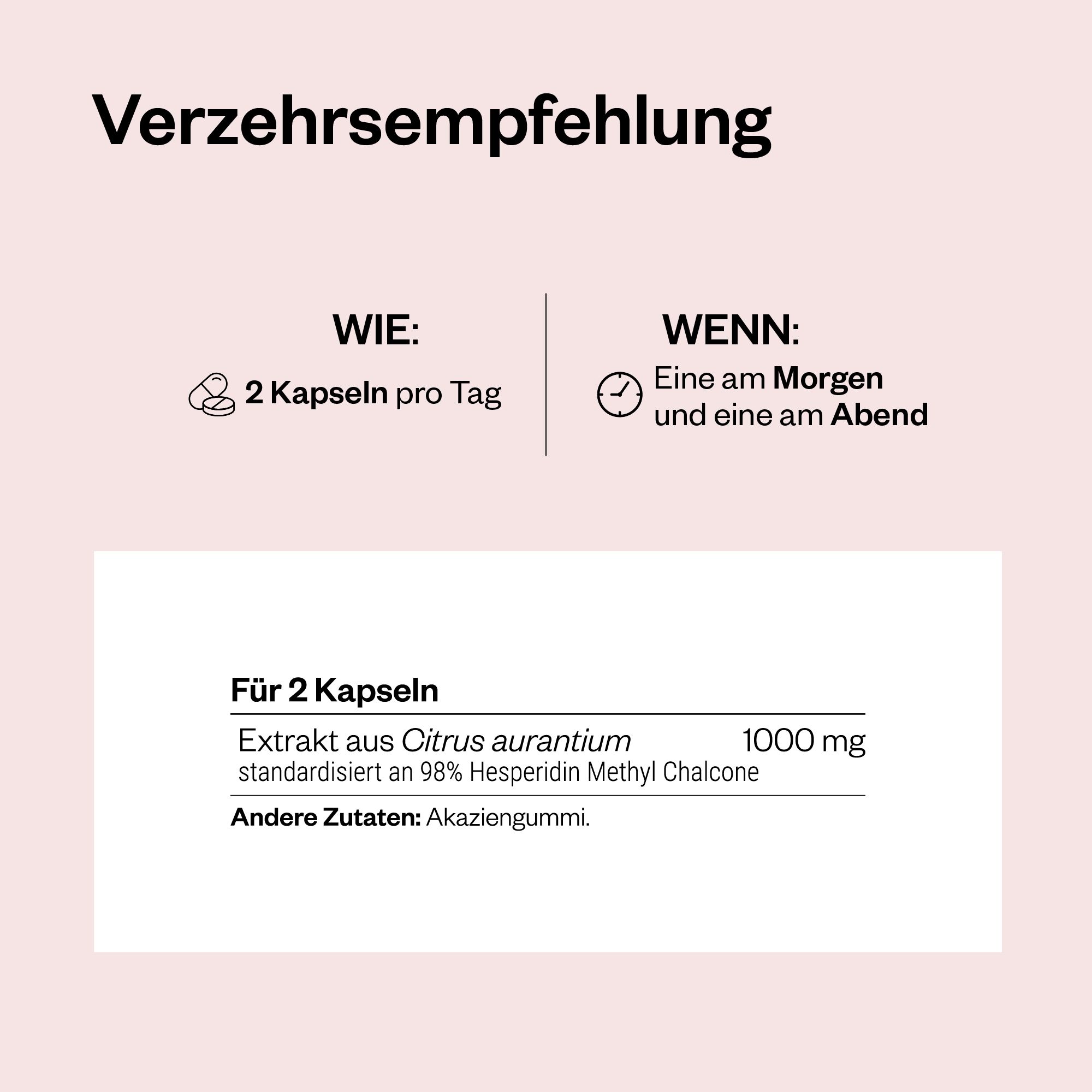 Text mit Informationen zur Einnahme von Hesperidin Methyl Chalcone. 2 Kapseln pro Tag. Hintergrund: rosa.