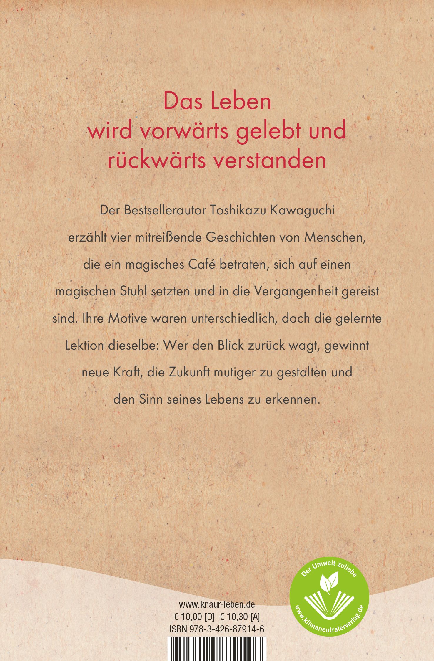 Buchrückseite: Titel "Das Leben wird vorwärts gelebt und rückwärts verstanden". Text über Geschichten von Menschen. Umweltzeichen.