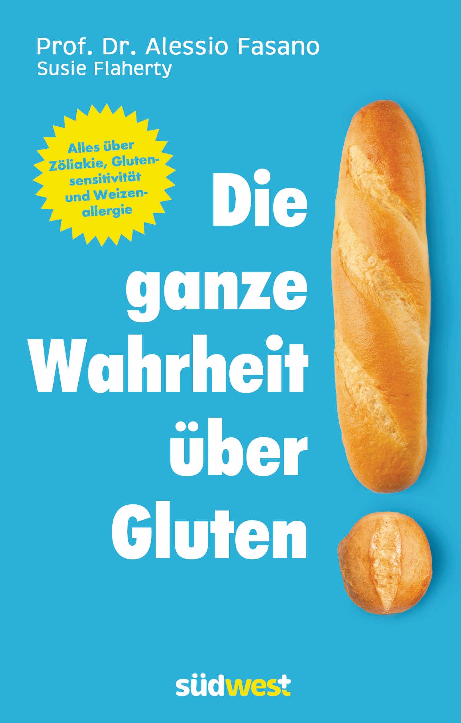 Die ganze Wahrheit über Gluten