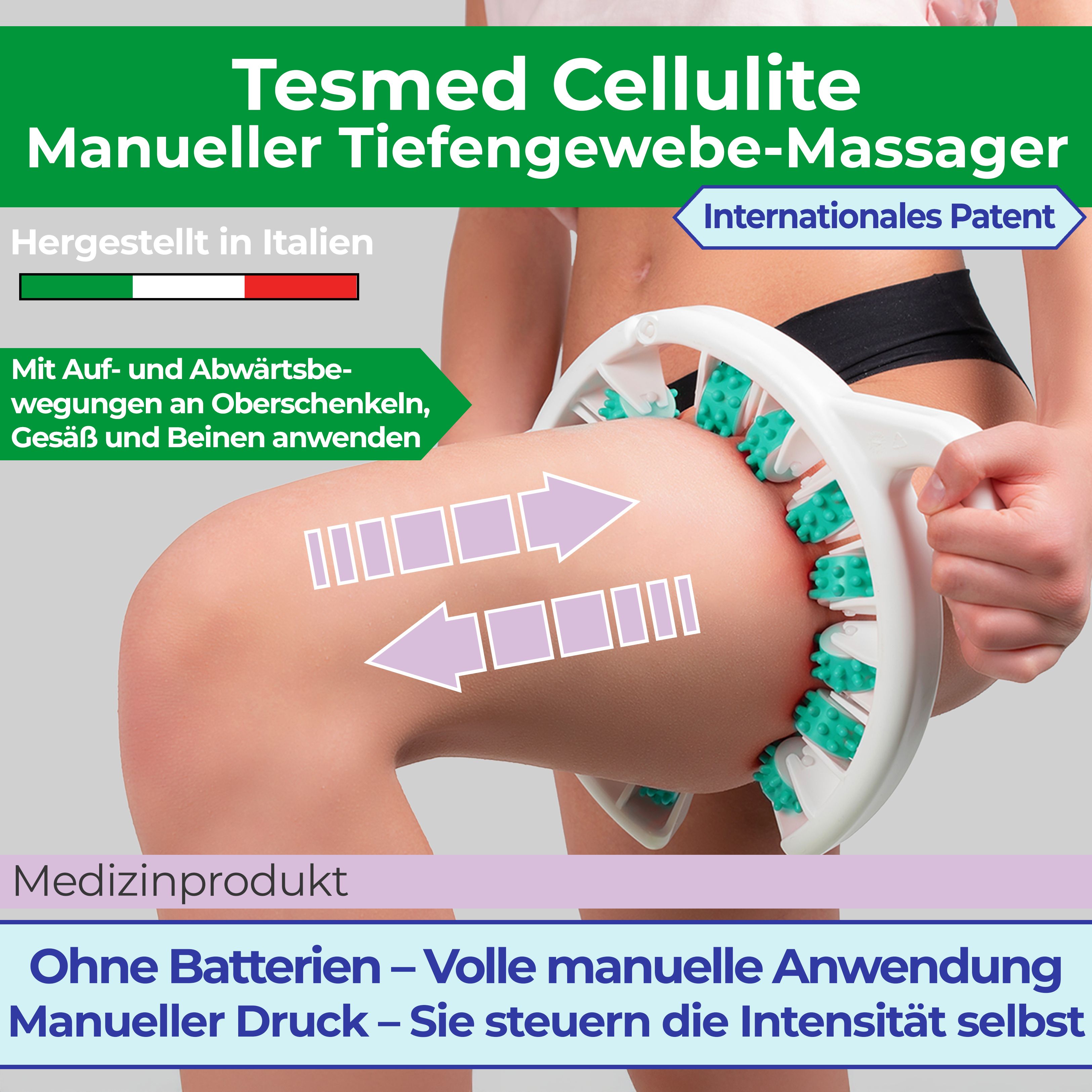 Massagegerät in Anwendung. Text: Tesmed Cellulite Manueller Tiefengewebe-Massager. Made in Italy. Medizinprodukt.