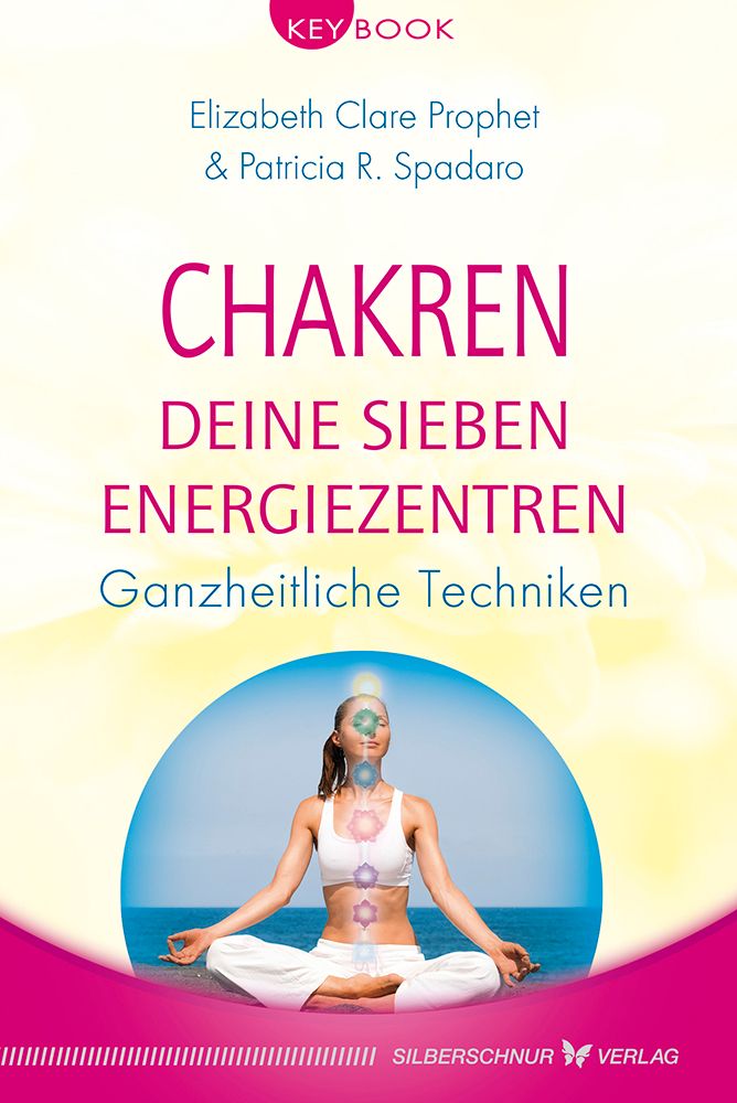 Chakren – Deine sieben Energiezentren