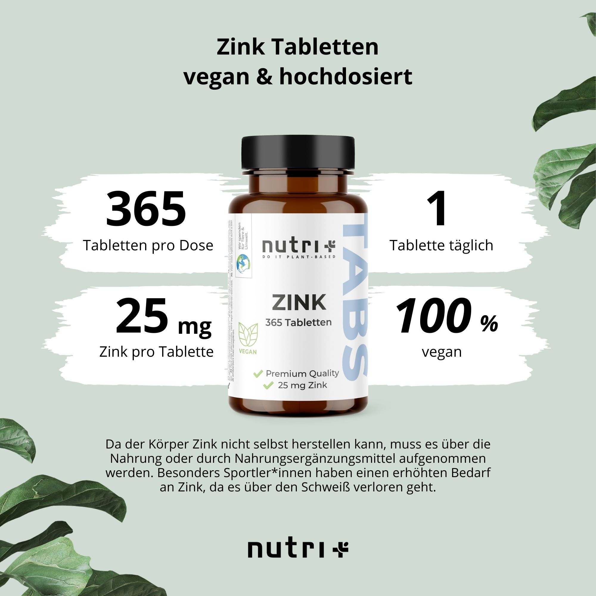 Produktabbildung mit Flasche "nutri+ Zink 365 Tabletten". Text: 365 Tabletten, 25 mg Zink, 1 Tablette täglich, 100% vegan.