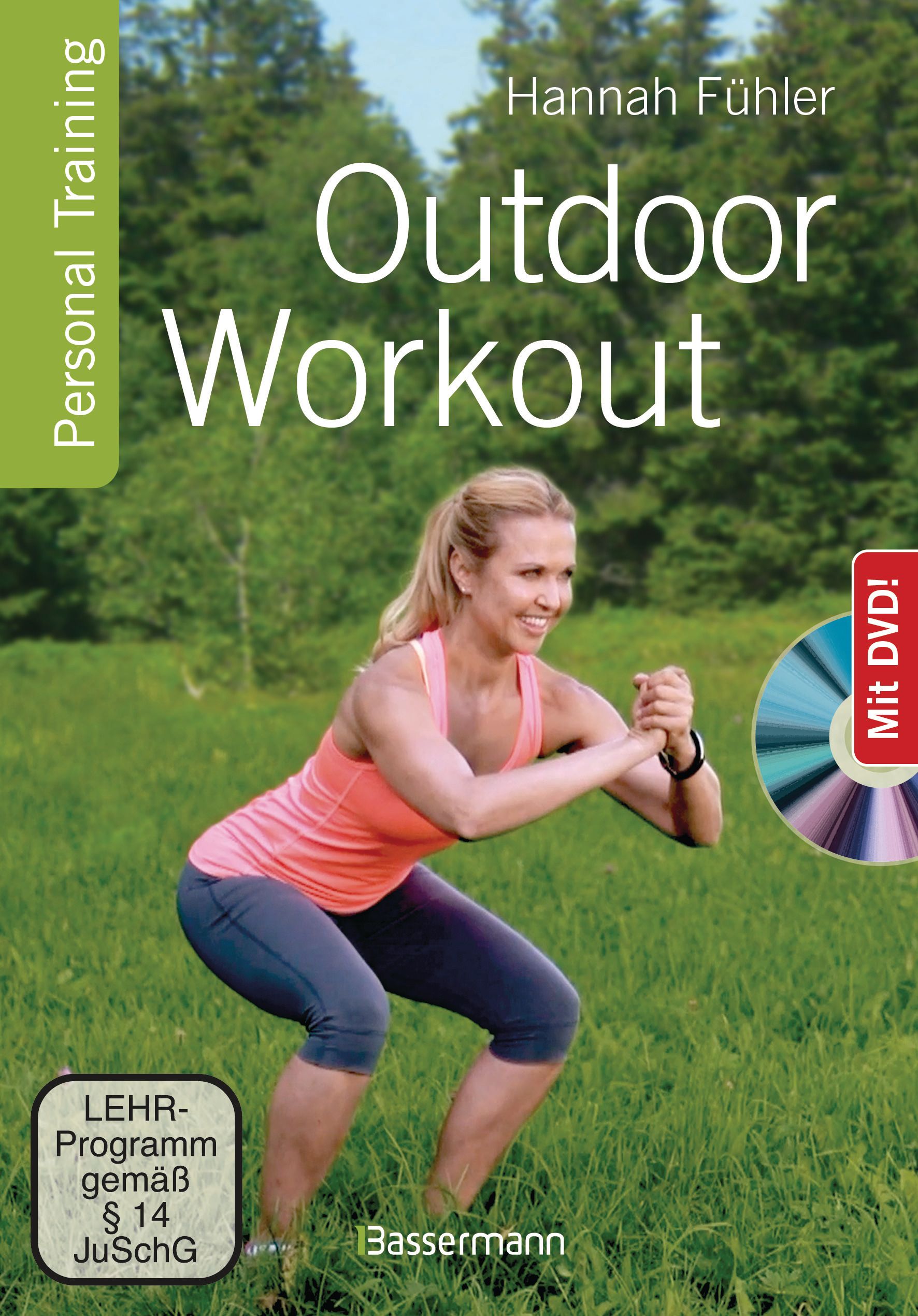 Buchcover mit Titel "Outdoor Workout" und DVD. Frau in Sportkleidung beim Training. Mit Text "Personal Training" und "Hannah Fühler".