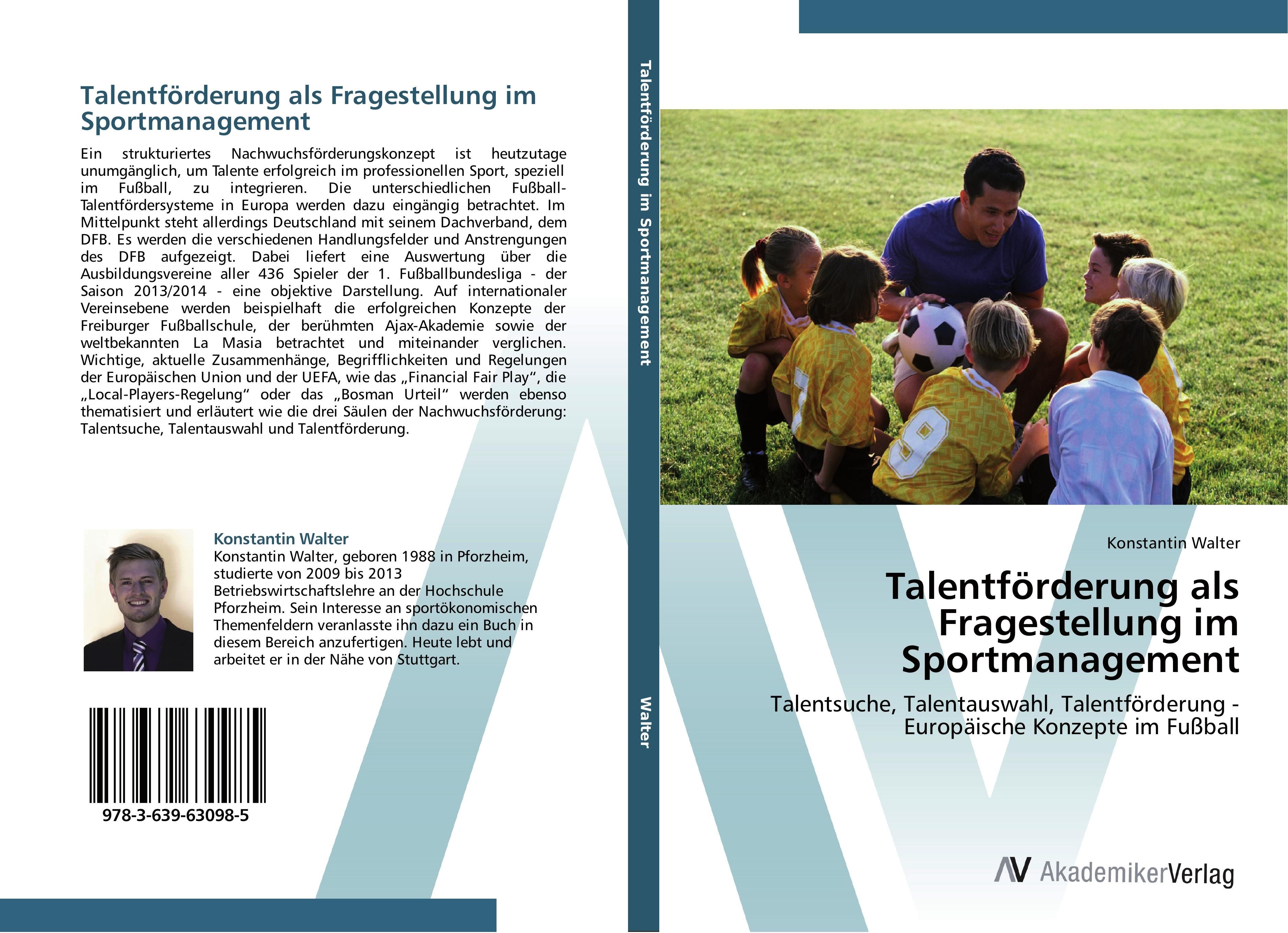Talentförderung als Fragestellung im Sportmanagement Talentsuche, Talentauswahl, Talentförderung ...