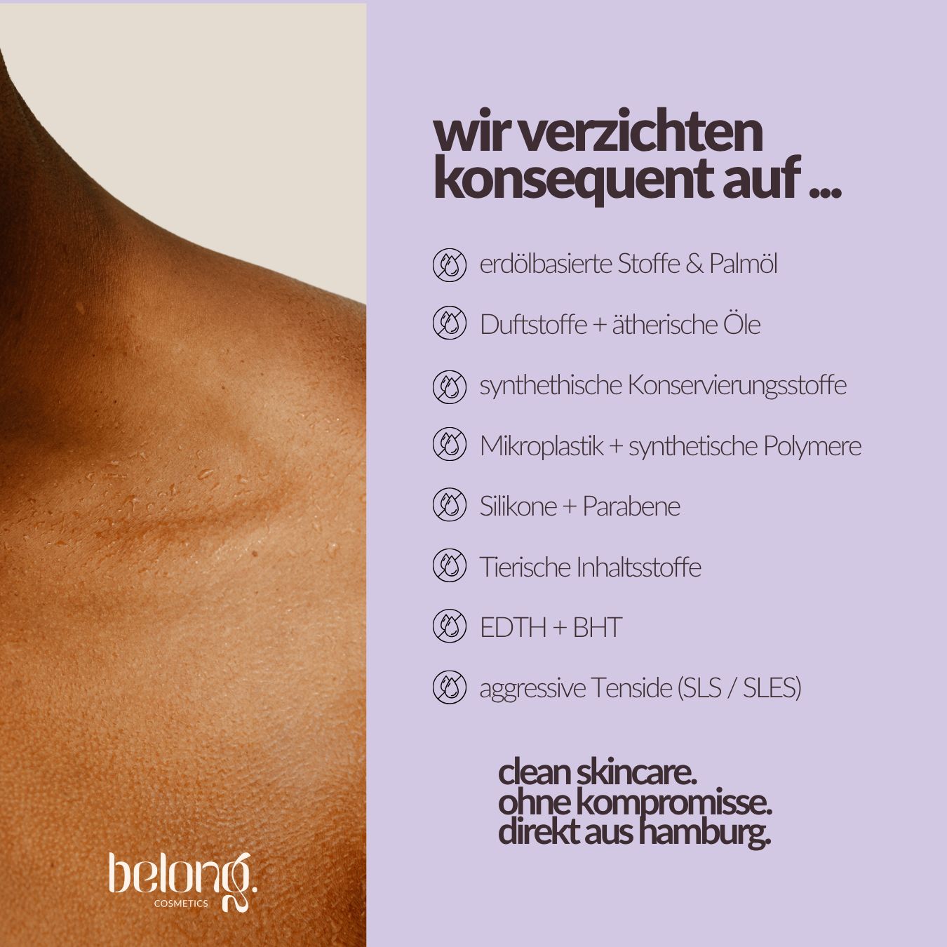 Haut mit Text-Overlays, die auflisten, worauf Belong. Cosmetics OMG! verzichtet.