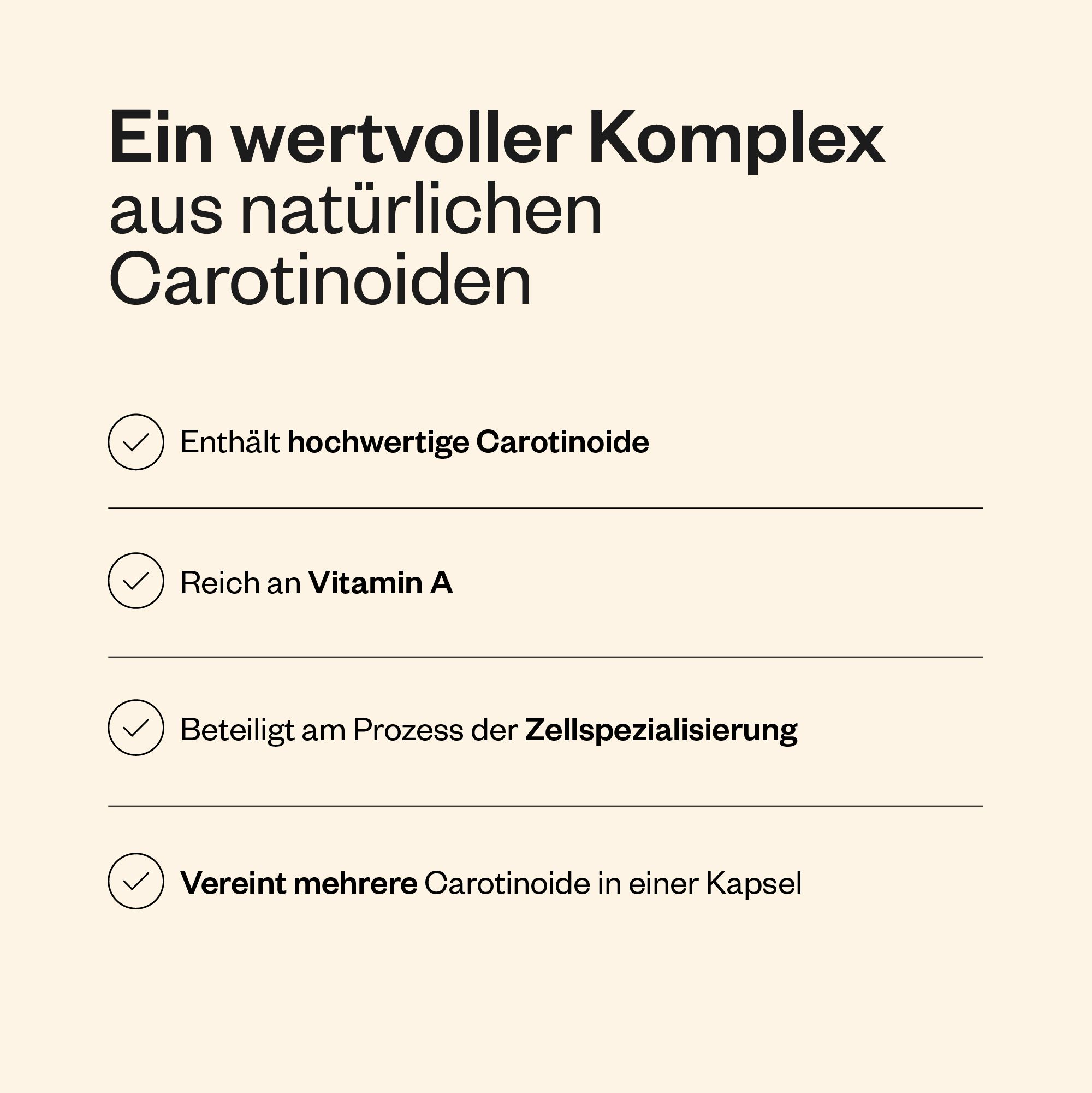 Text mit grünen Häkchen. Enthält hochwertige Carotinoide, reich an Vitamin A, beteiligt an der Zellspezialisierung, mehrere Carotinoide in einer Kapsel.