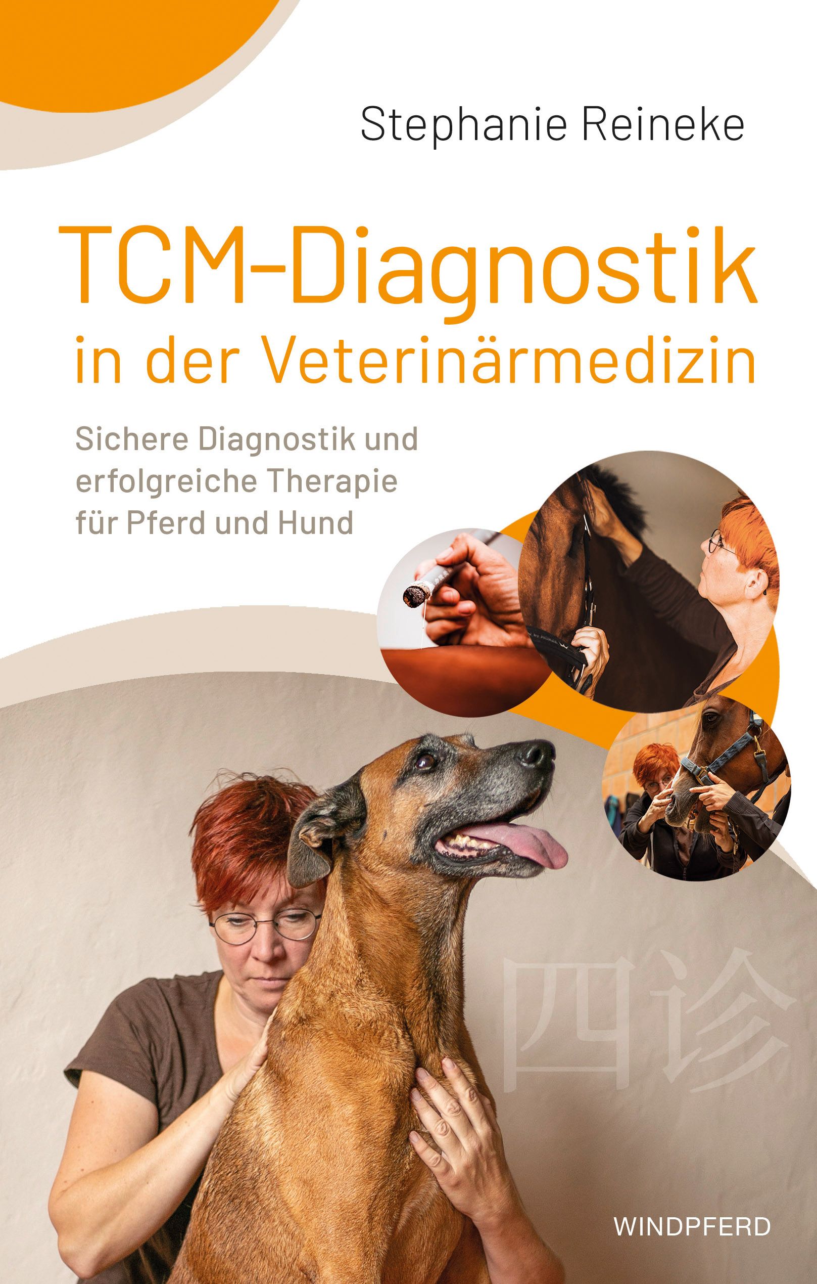 Buchcover: TCM-Diagnostik in der Veterinärmedizin. Titel, Autorin, Hund und Pferd. Illustrationen von Tierärzten.