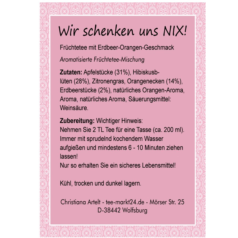 Rosa Etikett mit Text. Zutatenliste und Zubereitungshinweise für Früchtetee.