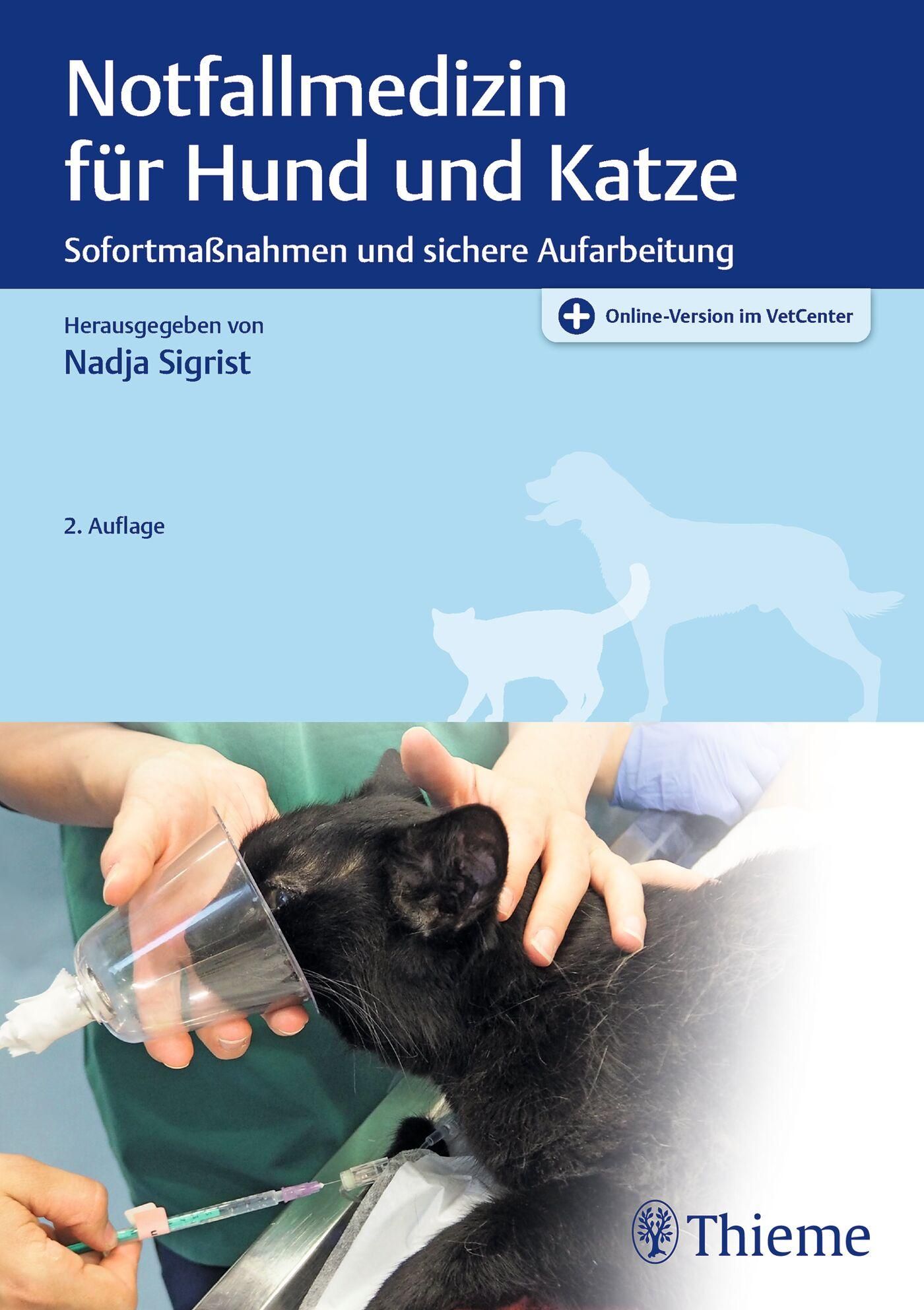 Notfallmedizin für Hund und Katze Sofortmaßnahmen und sichere Aufarbeitung