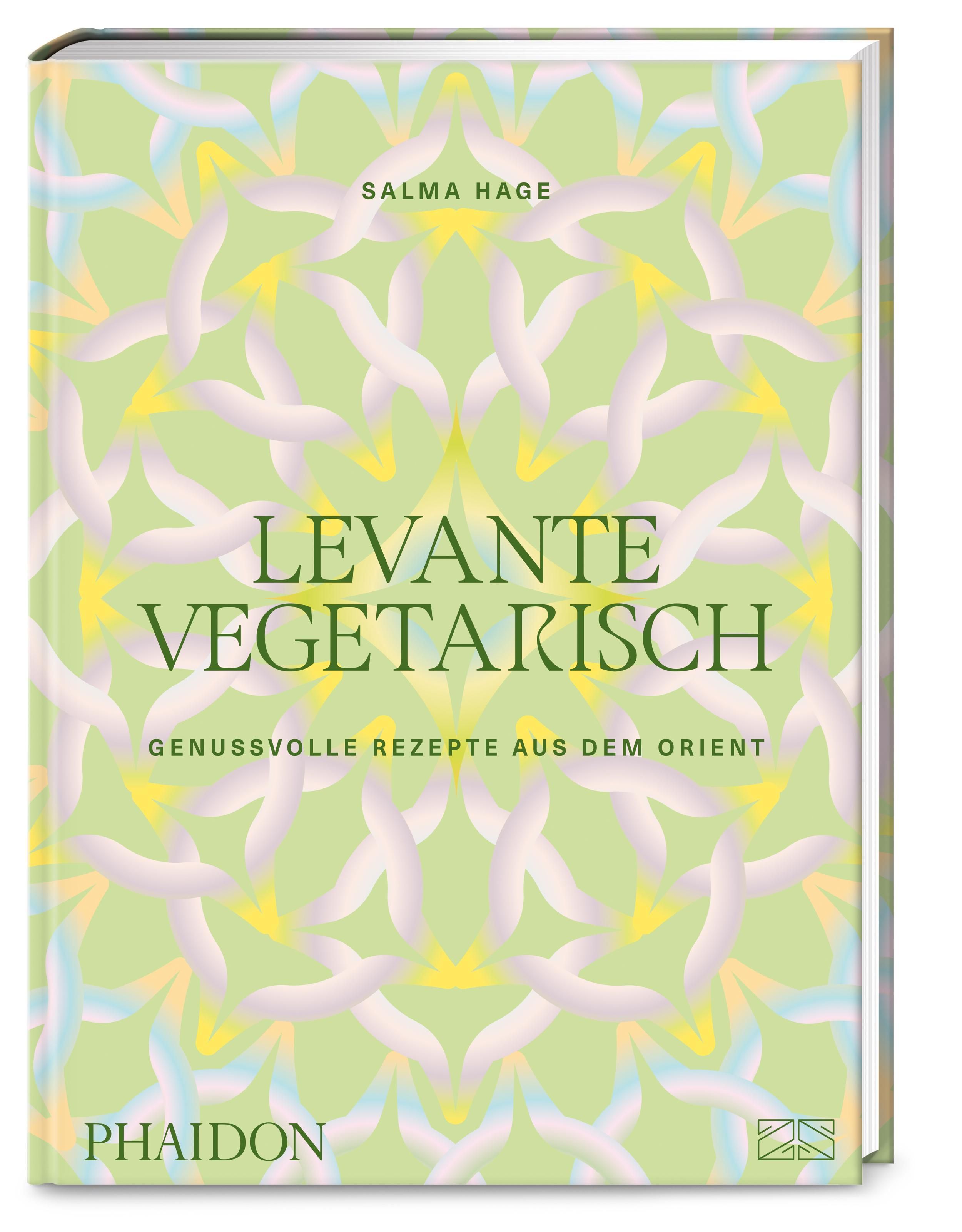 Levante vegetarisch Über 140 genussvolle Rezepte: authentische pflanzenbasierte Gerichte aus dem ...