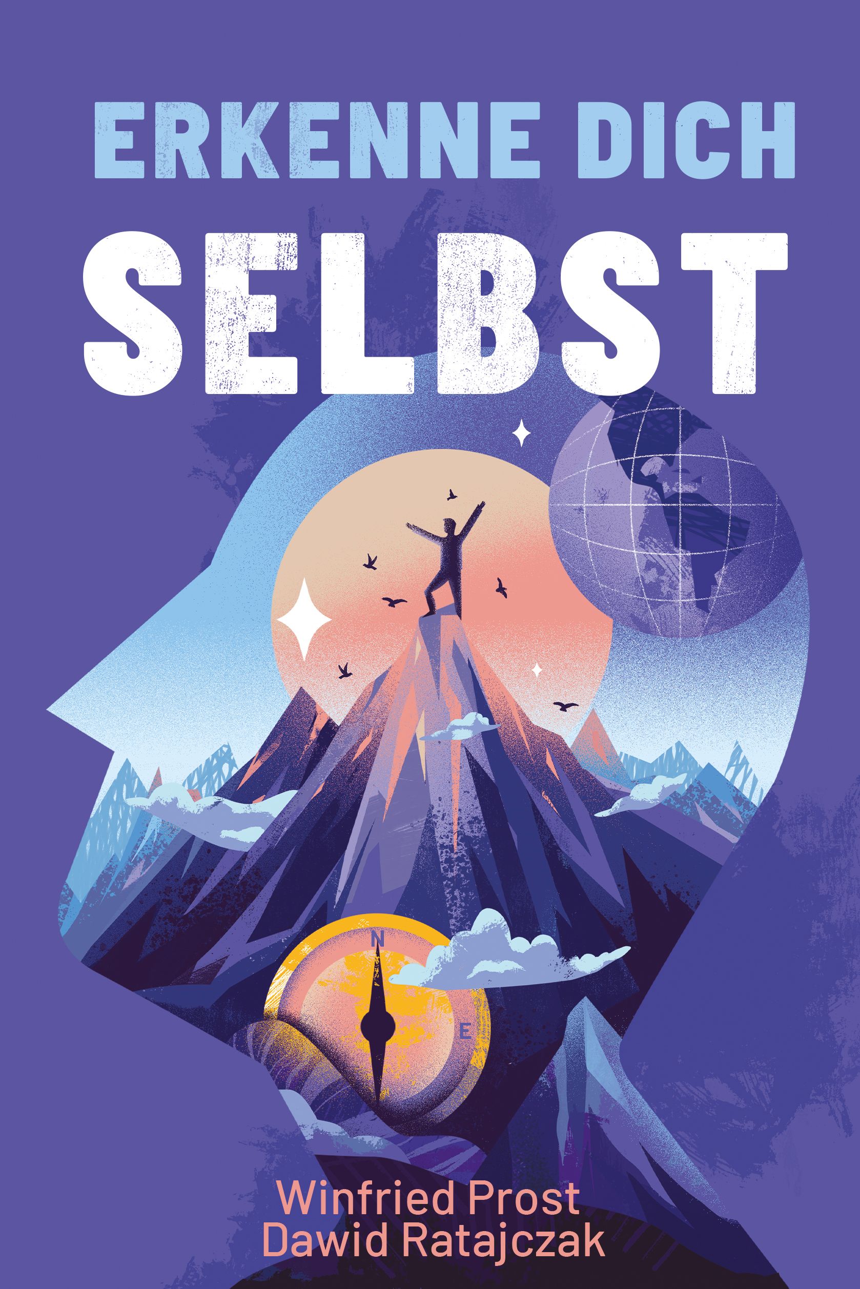 Buchcover mit Titel "Erkenne dich selbst". Illustration einer Person auf Bergspitze, Kompass, Weltkugel, Berge, Sterne.