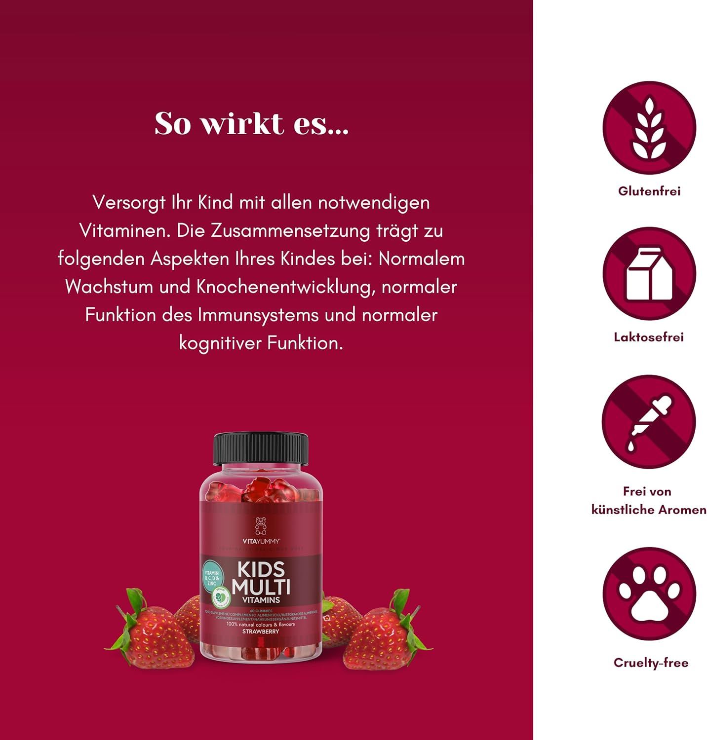 Produktflasche mit Erdbeeren. Text: Versorgt Kinder mit Vitaminen. Glutenfrei, laktosefrei, ohne künstliche Aromen, tierversuchsfrei.