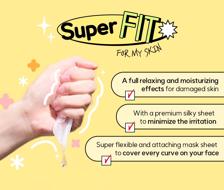 Hand hält eine Maske. Text: Super FIT FOR MY SKIN. Text auf der Maske: A full relaxing and moisturizing effects for damaged skin.