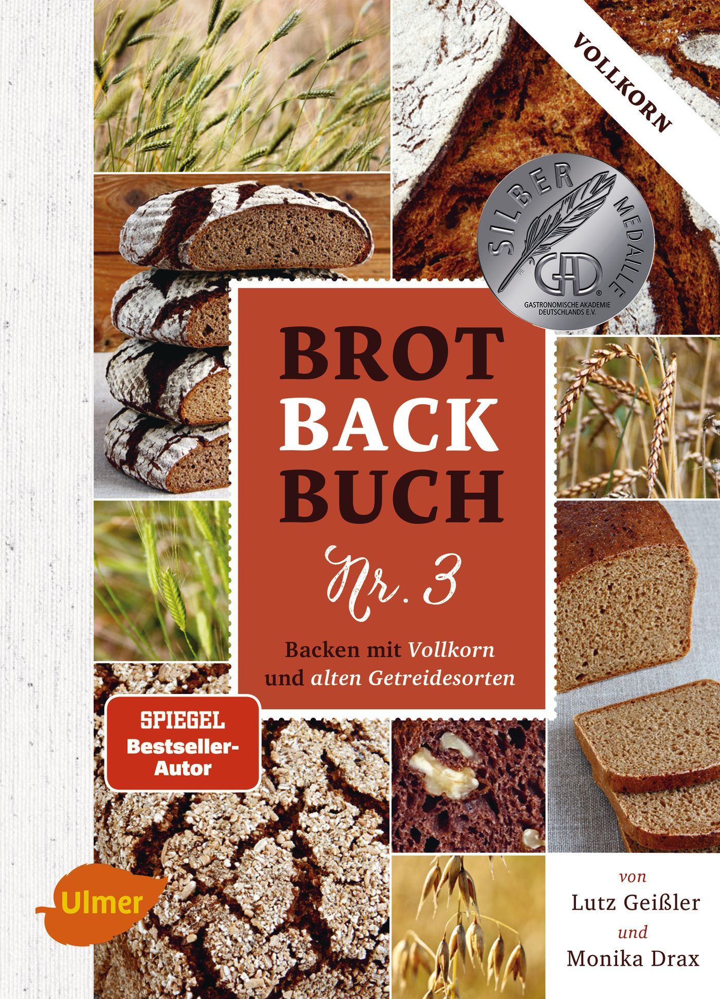 Buchcover: Brotbackbuch Nr. 3. Titel in Großbuchstaben. Auf dem Cover Brot, Getreideähren und ein Medaillon.