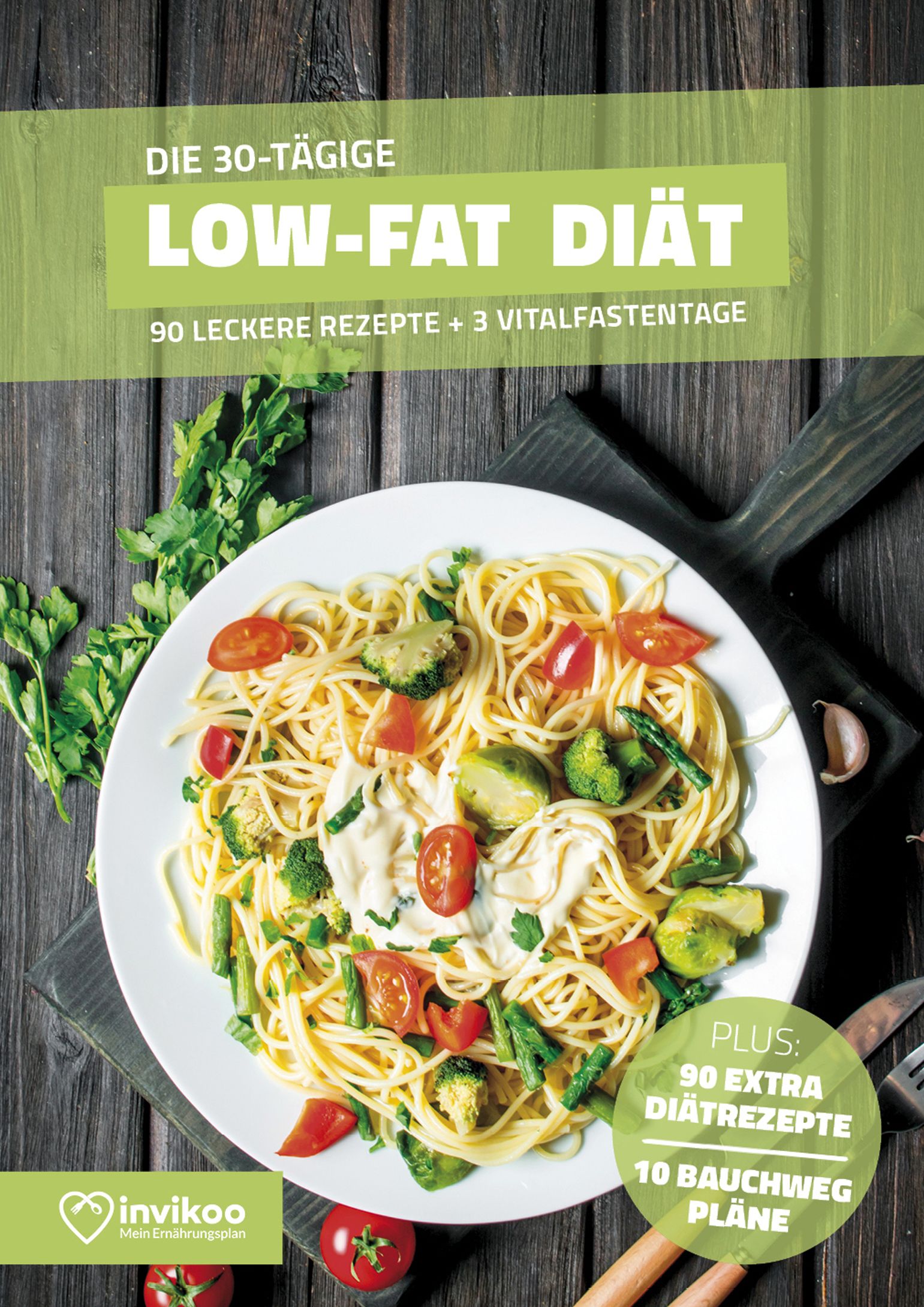 Buchcover mit Spaghetti-Gericht. Titel: Low-Fat Diät. 90 Rezepte, 3 Vitalfastentage. Logo: invikoo. Mein Ernährungsplan.