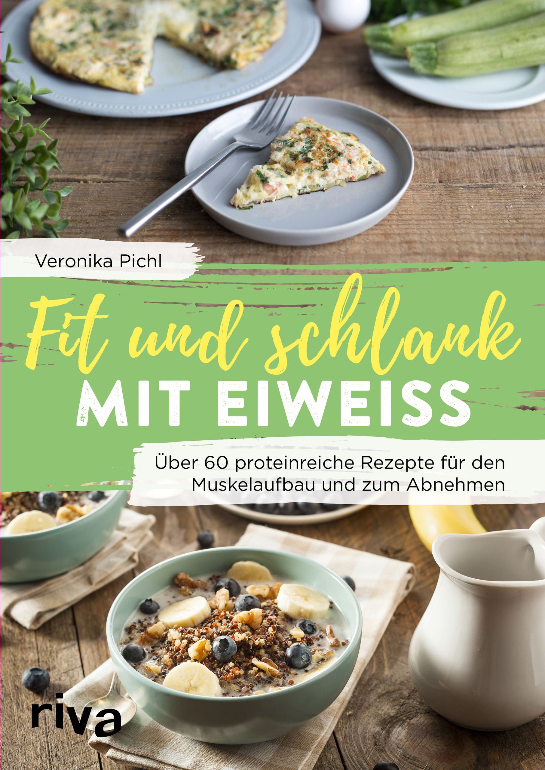 Fit und schlank mit Eiweiß