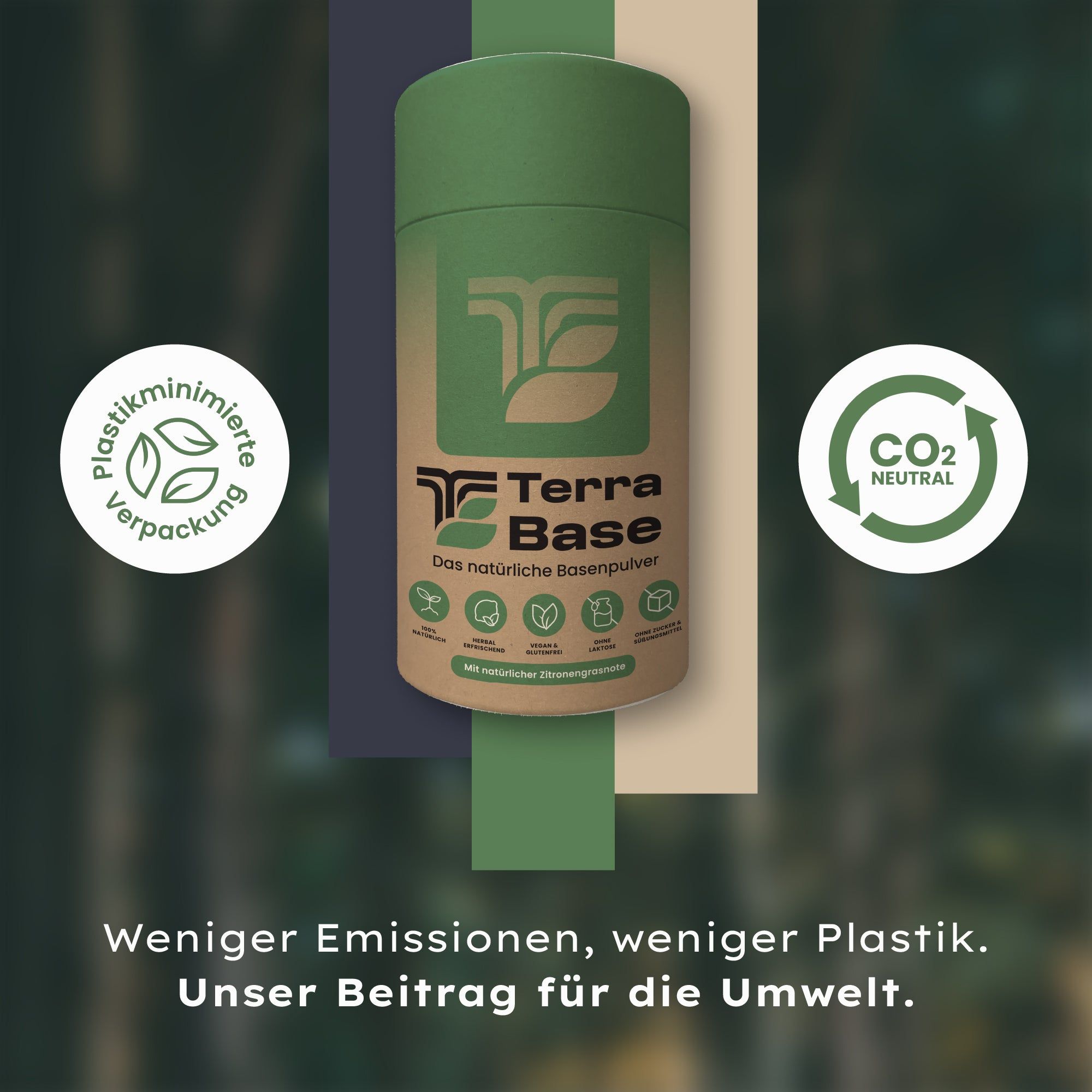 Zylindrische Dose mit Logo und Text. Aufschrift: TerraBase, natürliches Basenpulver. Icons: plastikminimierte Verpackung, CO2 neutral.