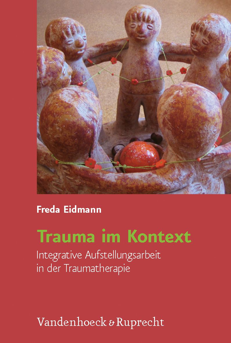 Buchcover mit Titel "Trauma im Kontext". Autorin: Freda Eidmann. Verlag: Vandenhoeck & Ruprecht. Abbildung: Figuren halten sich an den Händen.