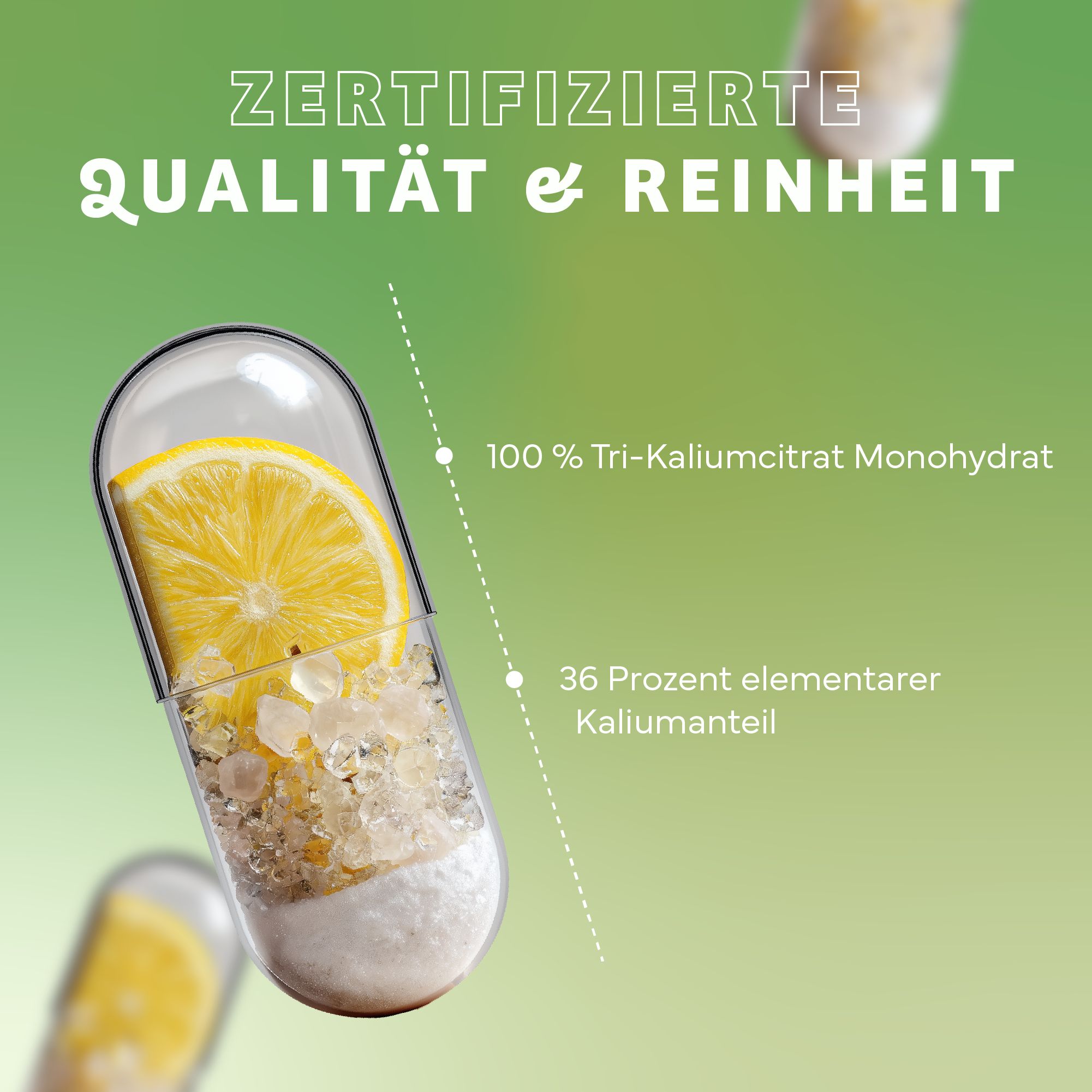 Kapsel mit Zitrone und Kristallen. Text: Zertifizierte Qualität & Reinheit. 100% Tri-Kaliumcitrat Monohydrat. 36% elementarer Kaliumanteil.
