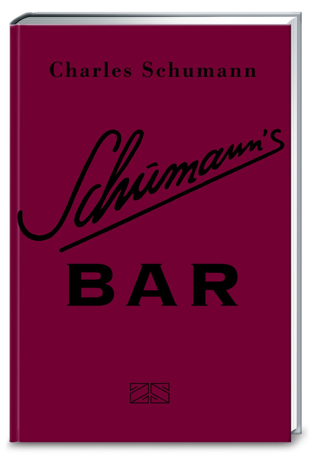 Buchcover mit dem Titel "Schumann's Bar" von Charles Schumann. Schwarze Schrift auf weinrotem Hintergrund.