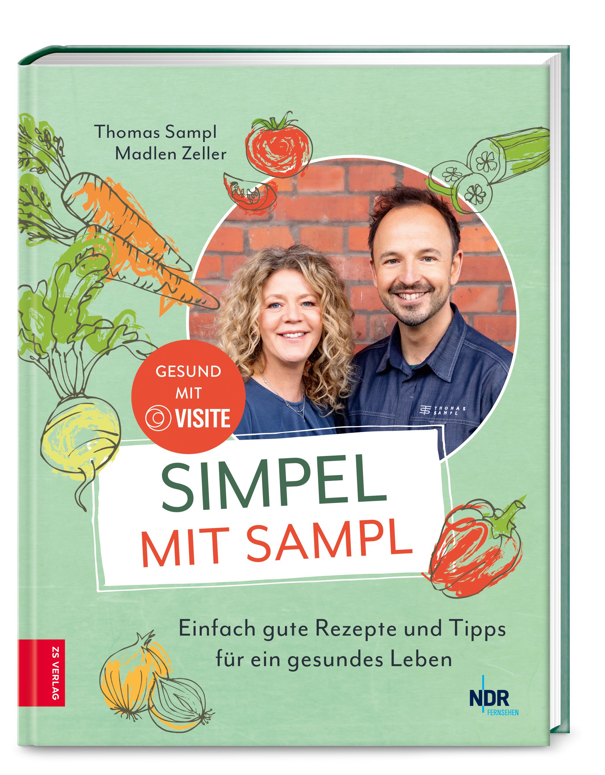 Buchcover mit Titel SIMPEL MIT SAMPL. Autoren Thomas Sampl und Madlen Zeller. Illustrationen von Gemüse. Logo Visite und NDR.