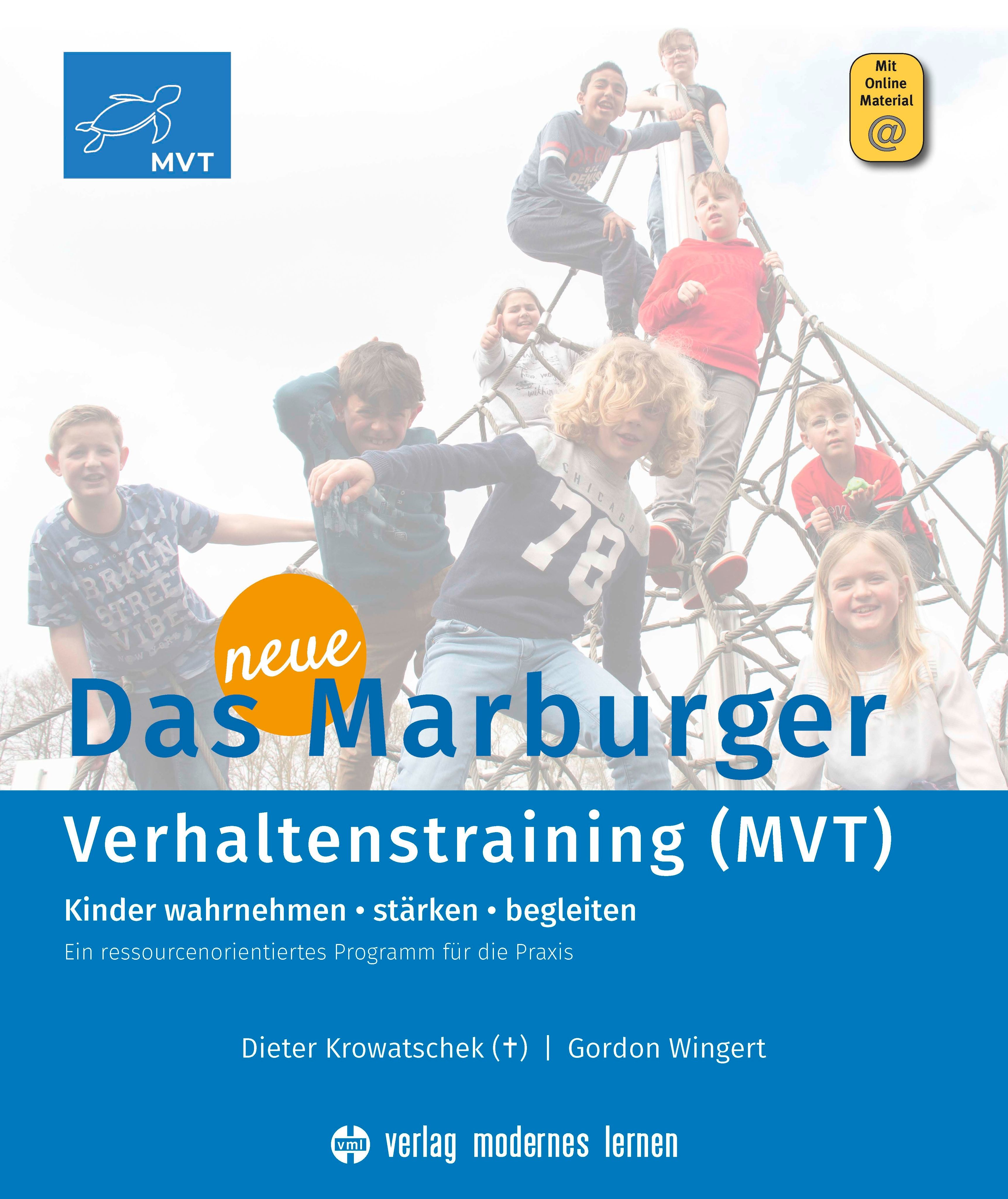 Das neue Marburger Verhaltenstraining (Mvt)