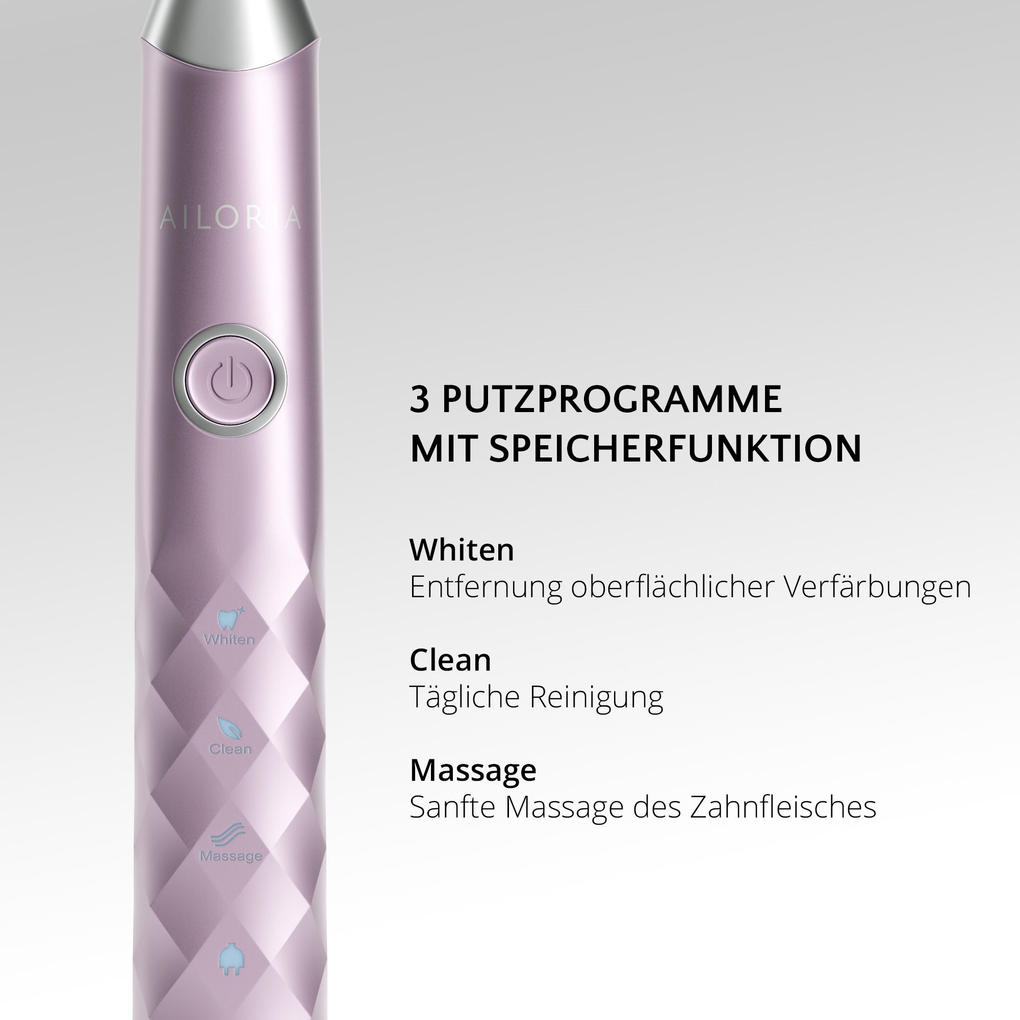 Nahaufnahme der Zahnbürste. 3 Putzprogramme: Whitening, Clean, Massage. AILORIA-Logo und Bedienfeld.