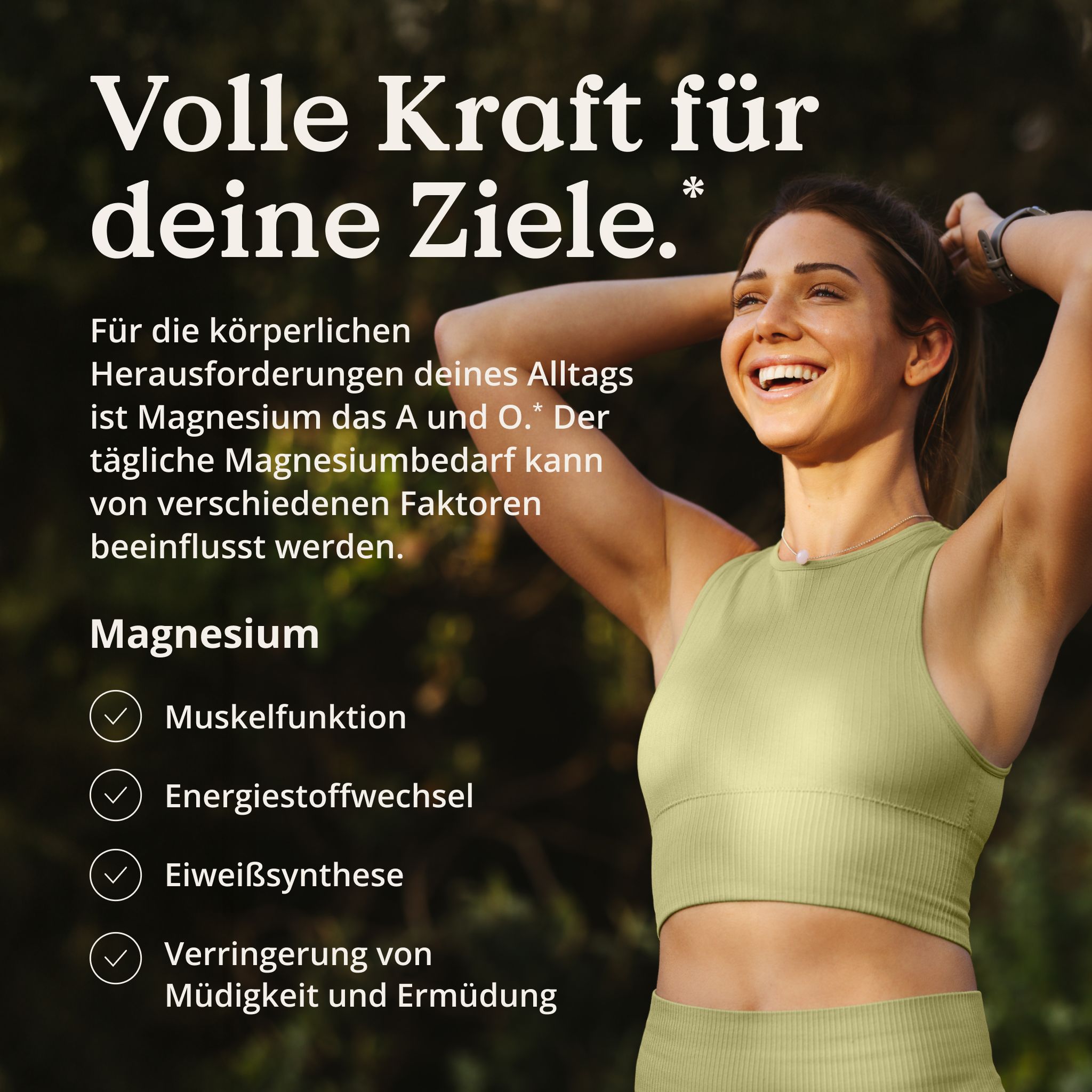 Lächelnde Frau in Sportkleidung. Text: Volle Kraft für deine Ziele. Magnesium für Muskelfunktion.