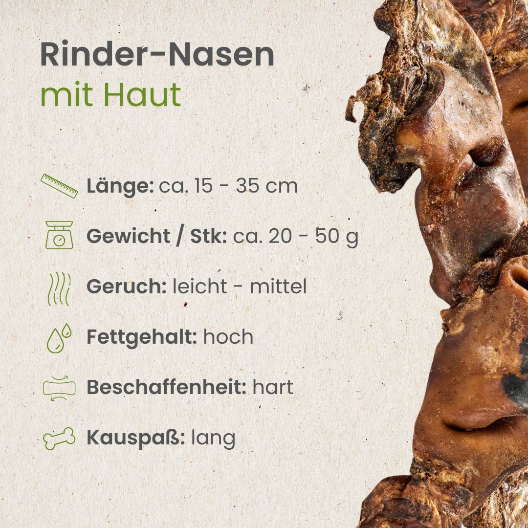 Rinder-Nasen mit Haut, 15-35 cm lang, 20-50 g schwer.