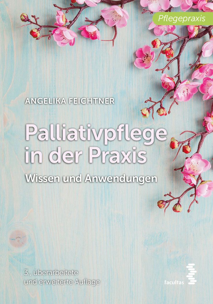 Buchcover: "Palliativpflege in der Praxis". Autorin: Angelika Feichtner. Titel in großer Schrift. Zweig mit rosa Blüten oben.