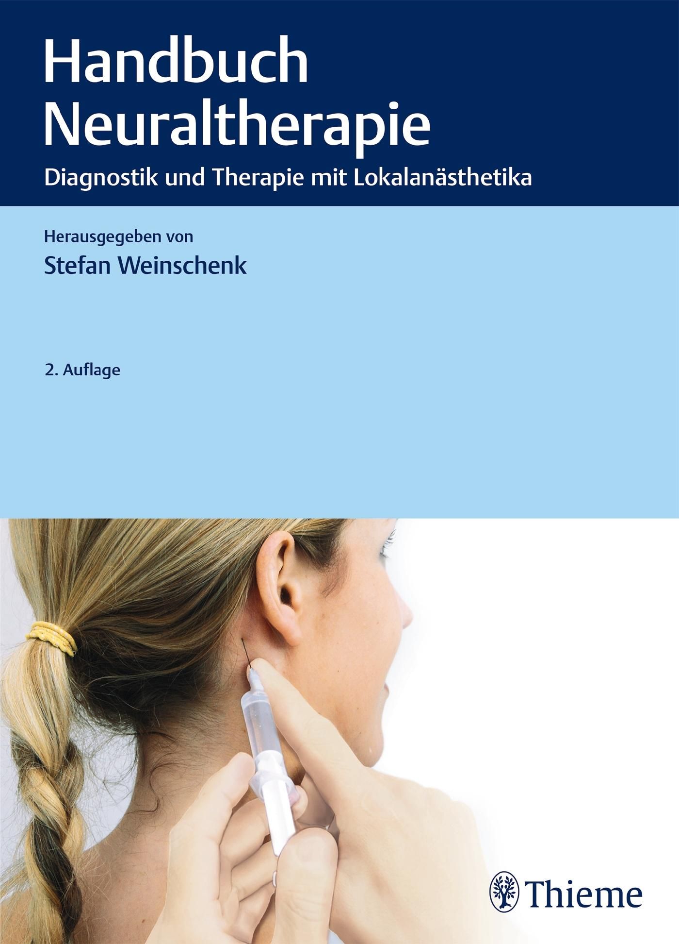 Buchcover: Handbuch Neuraltherapie. Titel, Autor, Auflage. Person erhält Injektion. Logo Thieme.