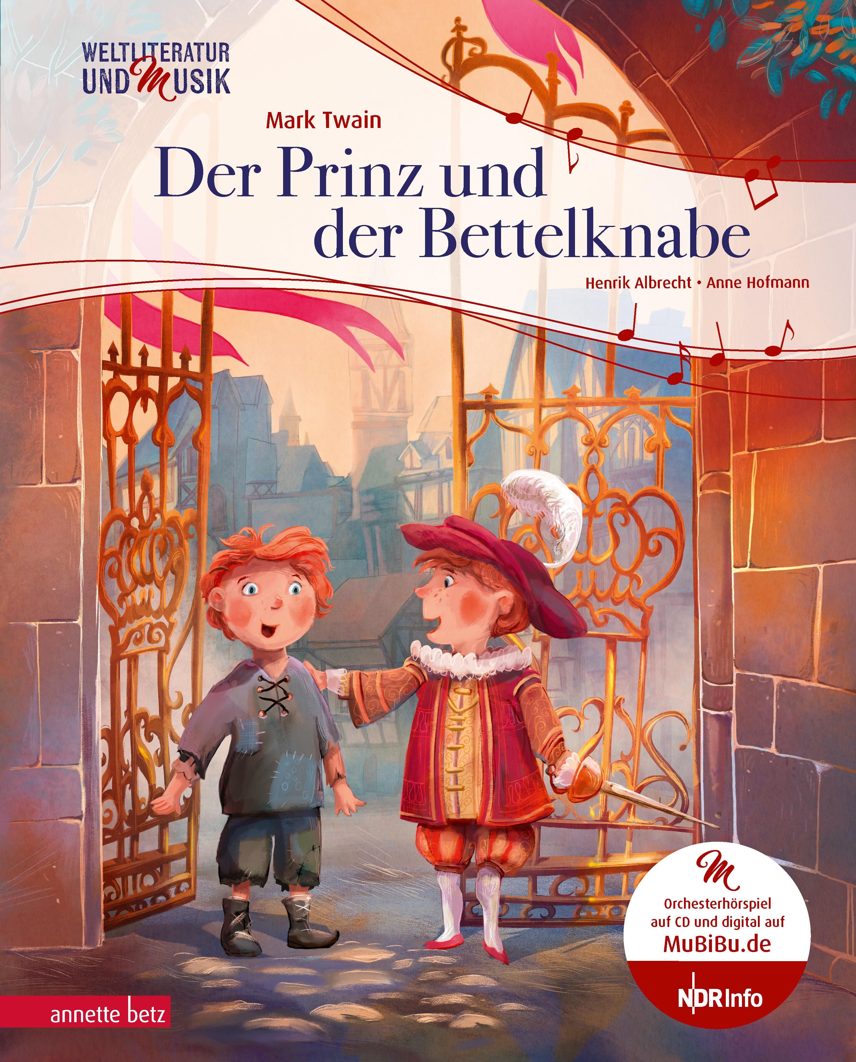 Buchcover: "Der Prinz und der Bettelknabe". Titel, Autoren, Illustration zweier Jungen vor Tor. Logo "M" und "NDR Info".